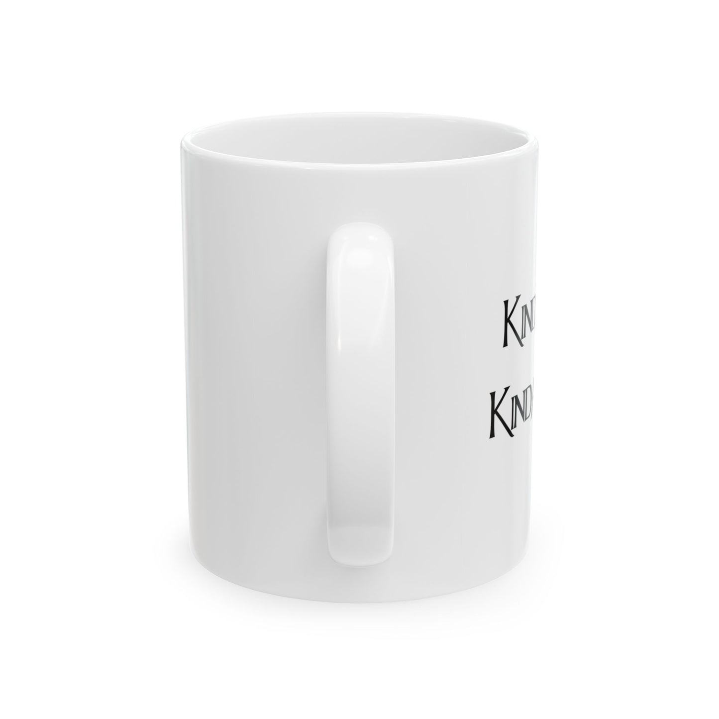 "Kinda Sweet" Ceramic Mug  (11oz & 15oz)