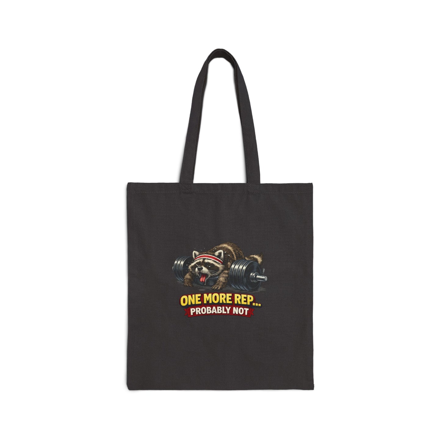 One More Rep Canvas Tote Bag