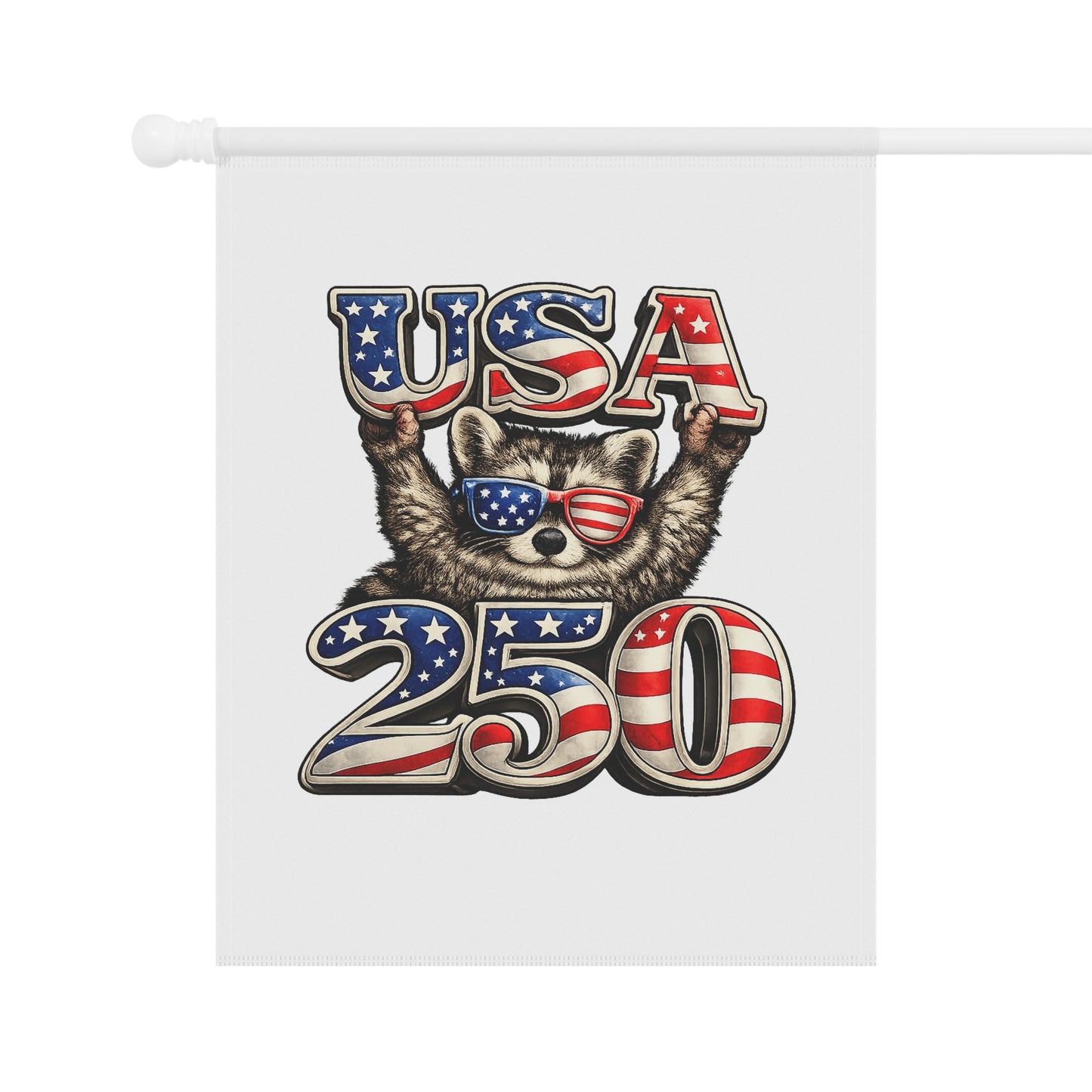 Patriotic Raccoon 250 Garden Flag — 4th of July House Banner