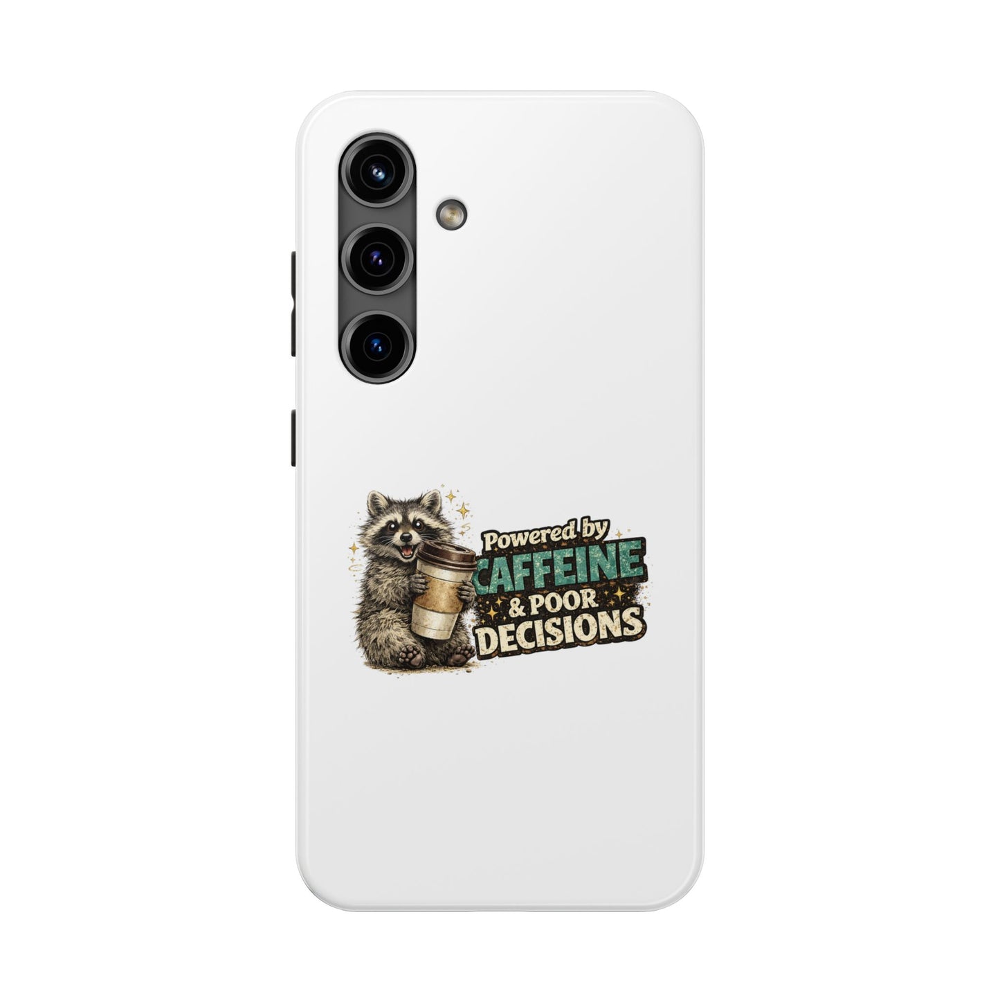 Poor Decisions Raccoon Phone Case — Tough & Cute Protective Phone Cover