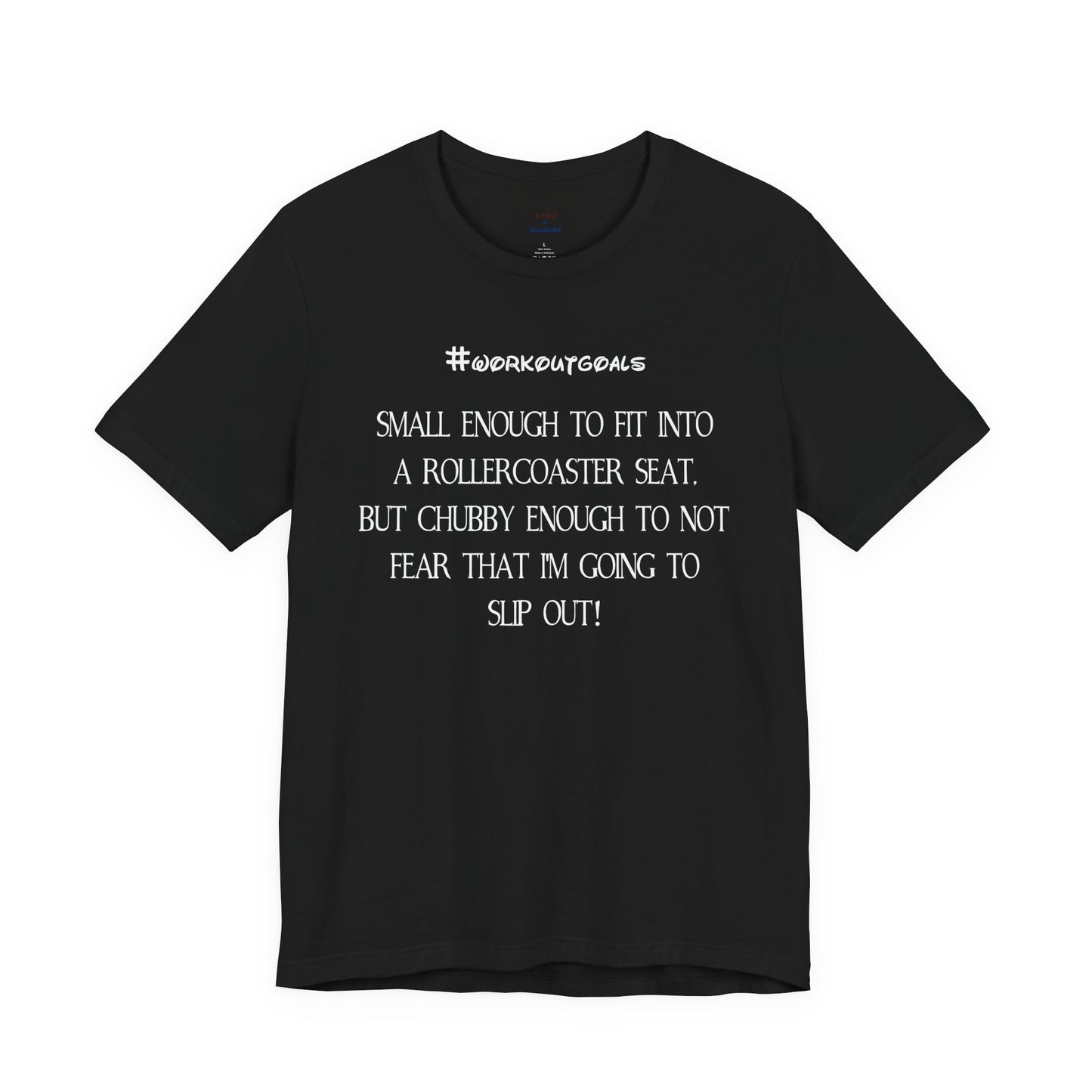 Workout Goals Tee