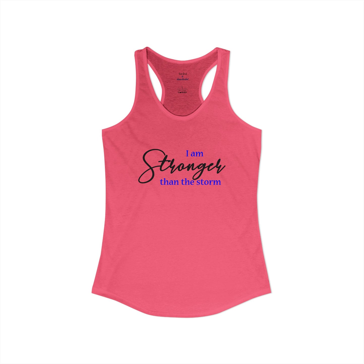 Stronger Than The Storm Racerback Tank