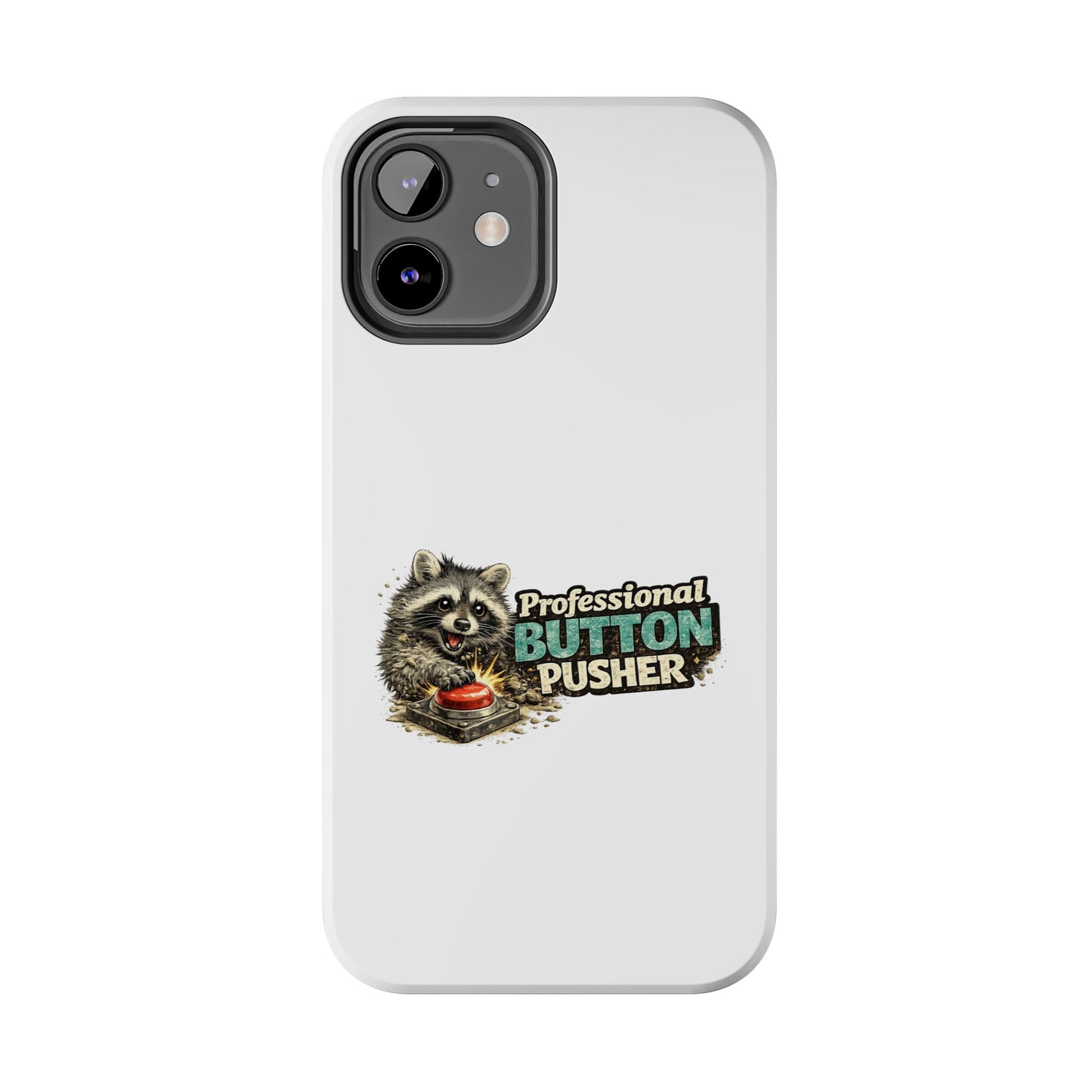 Button Pusher Raccoon Phone Case — Tough & Cute Protective Phone Cover