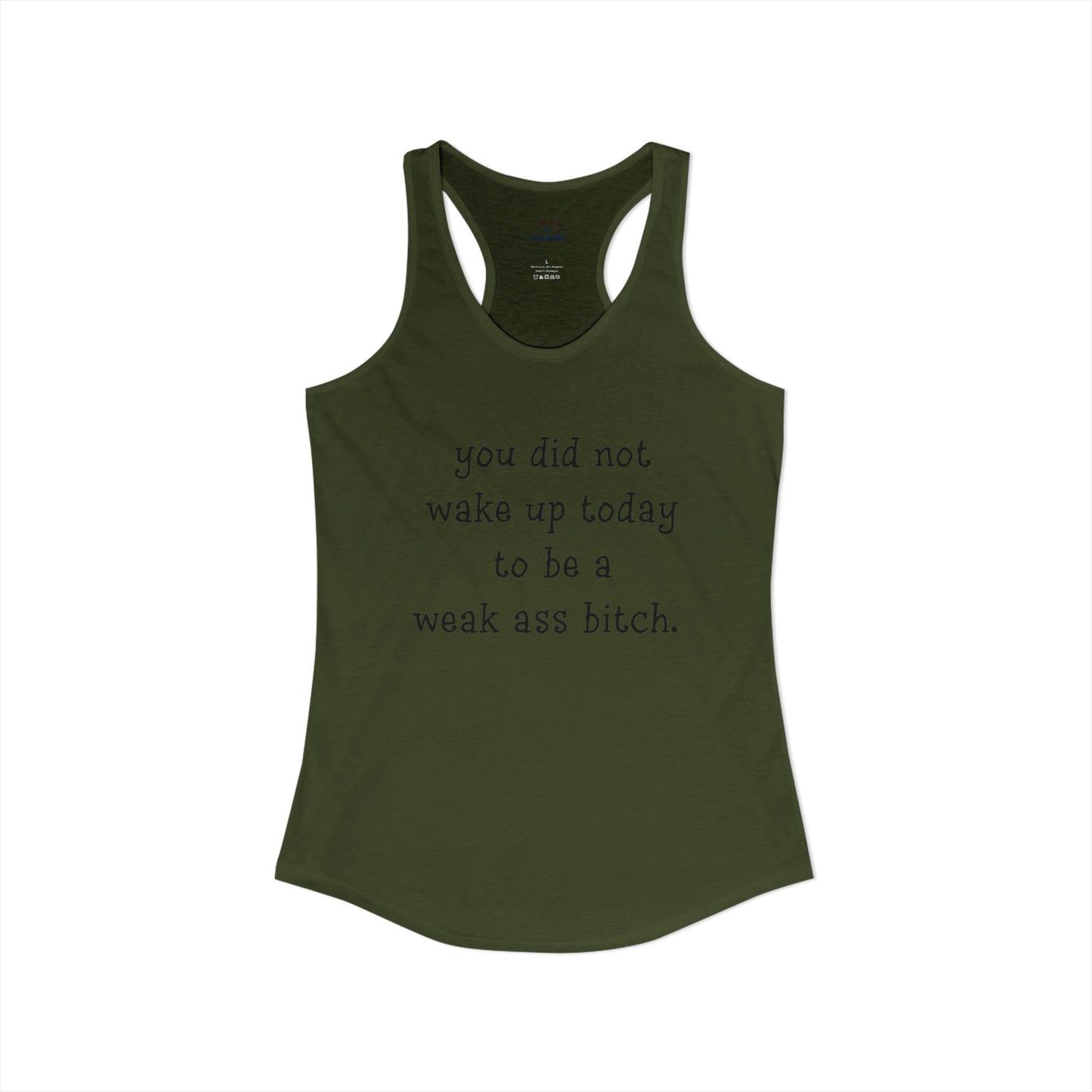 Weakass Racerback Tank