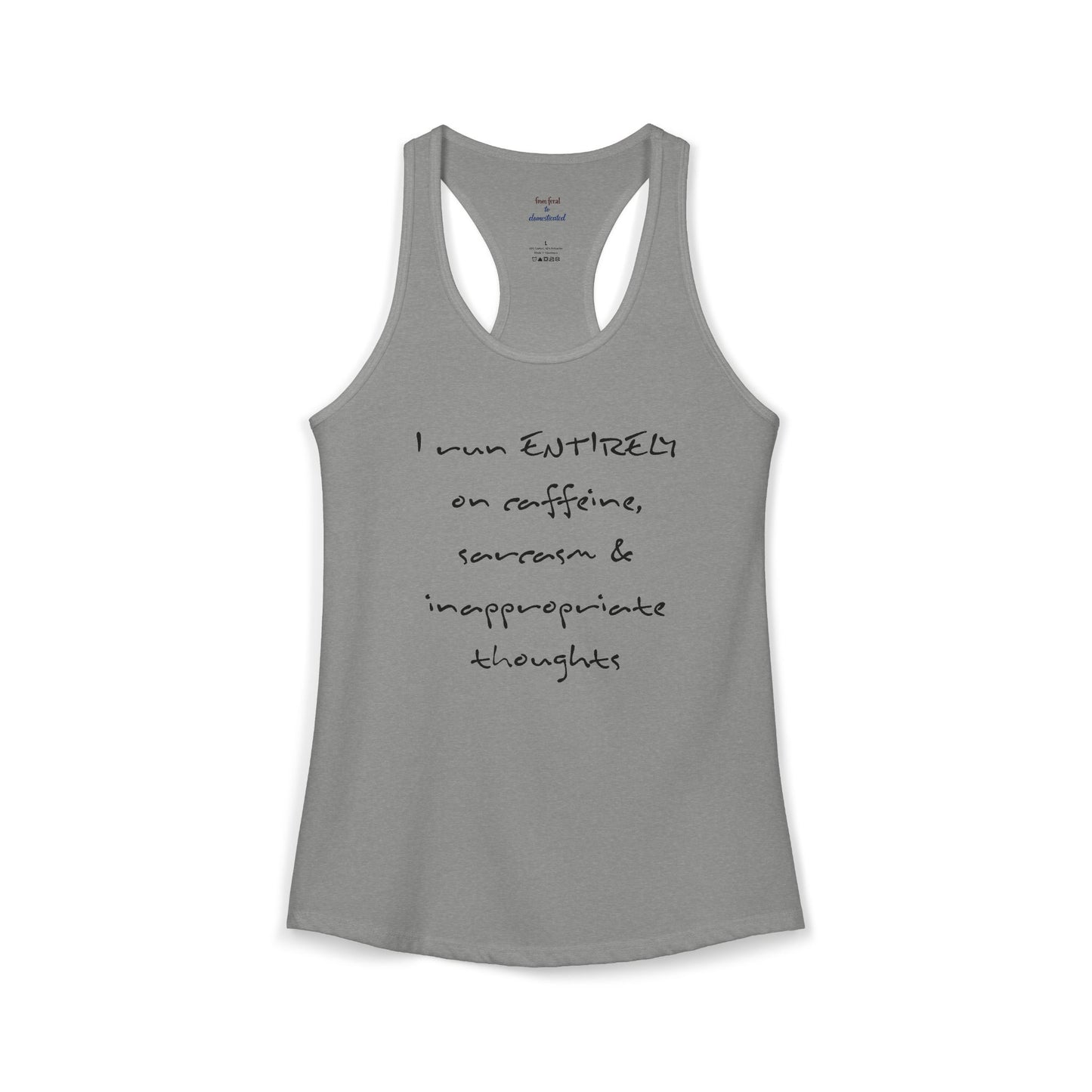 I Run On Racerback Tank