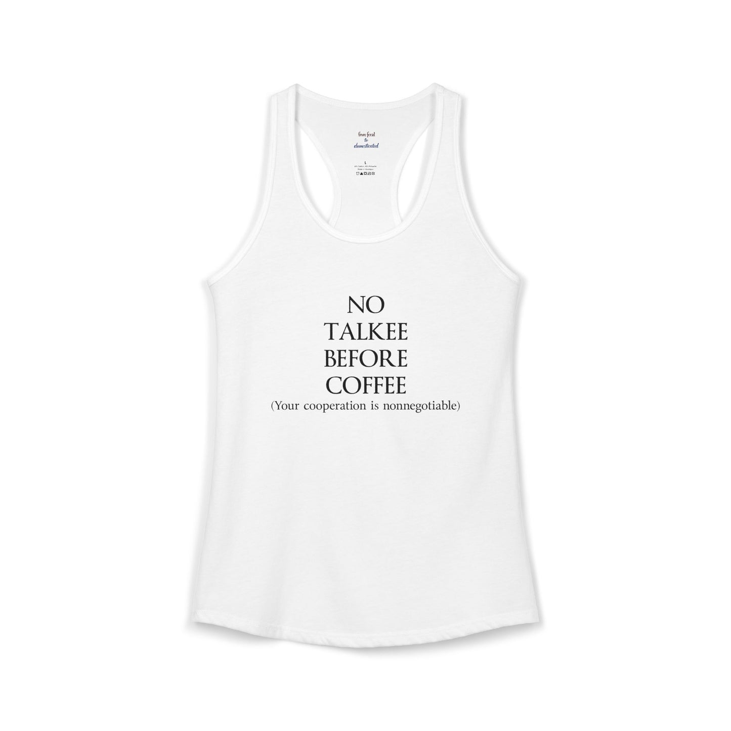 No Talkee Racerback Tank