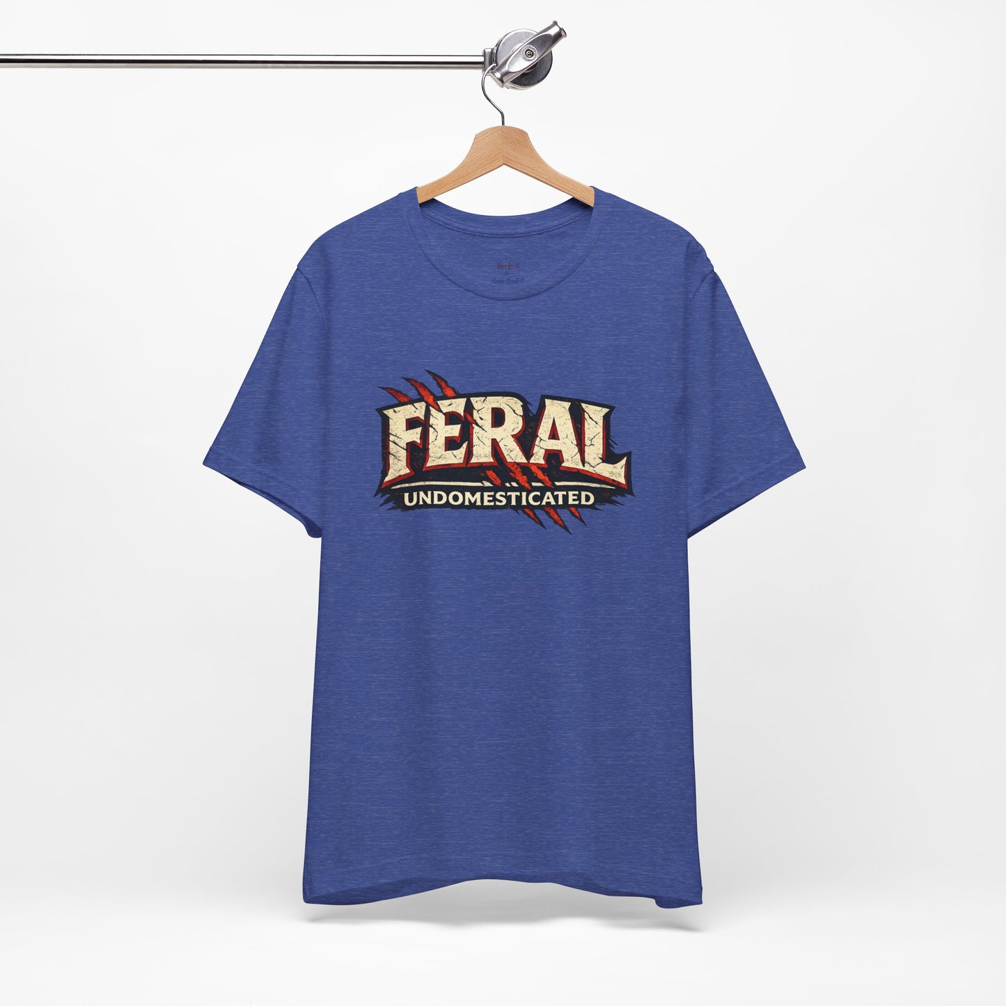 Feral/Undomesticated Tee