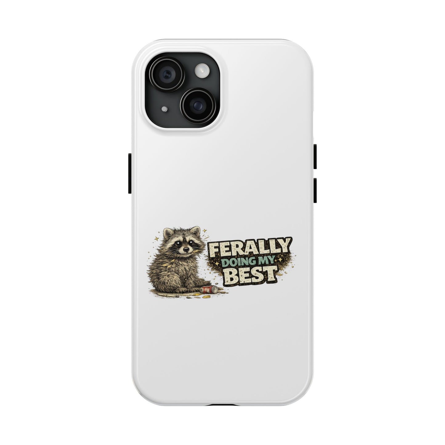 Ferally Raccoon Phone Case — Tough & Cute Protective Phone Cover