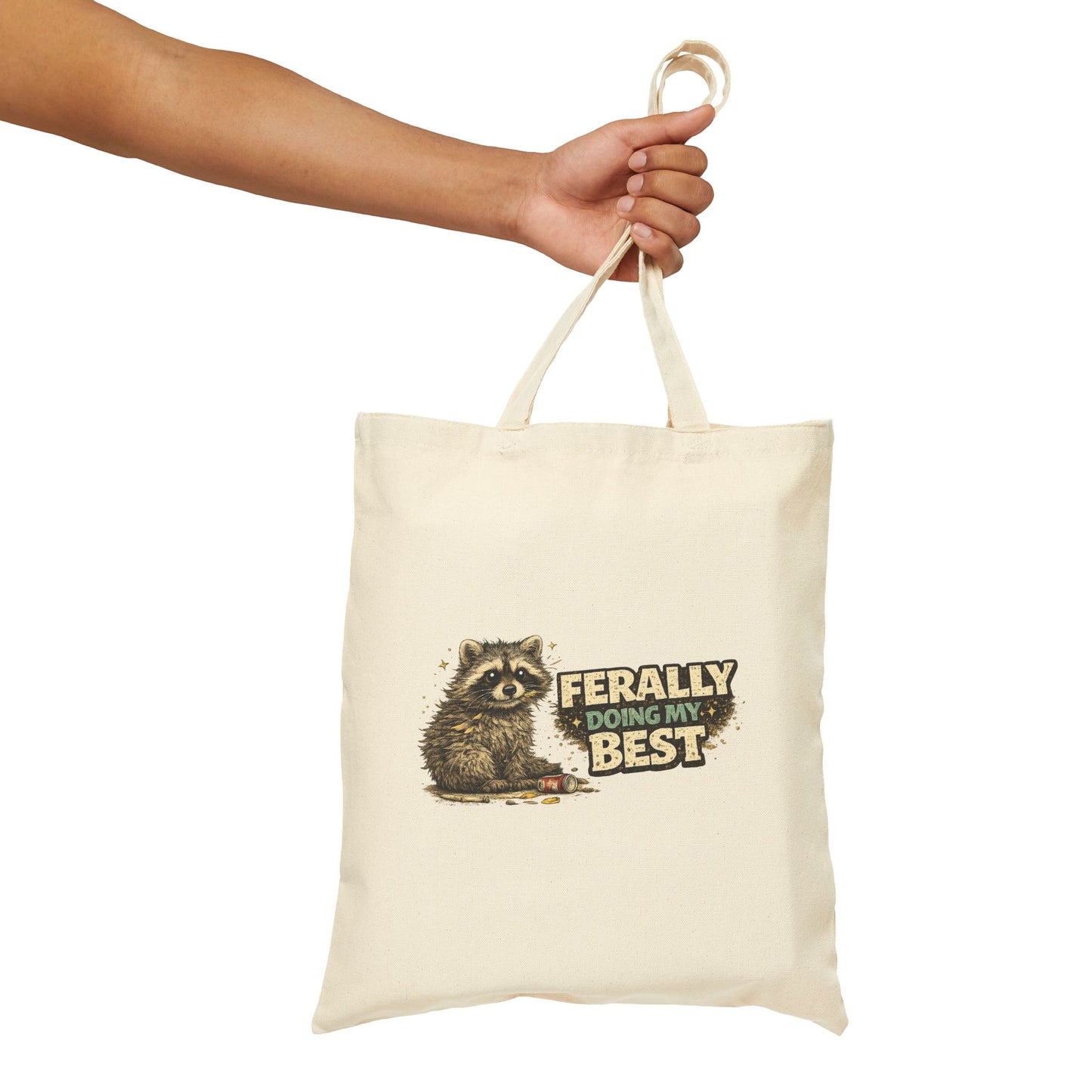 Ferally Doing My Best Canvas Tote Bag