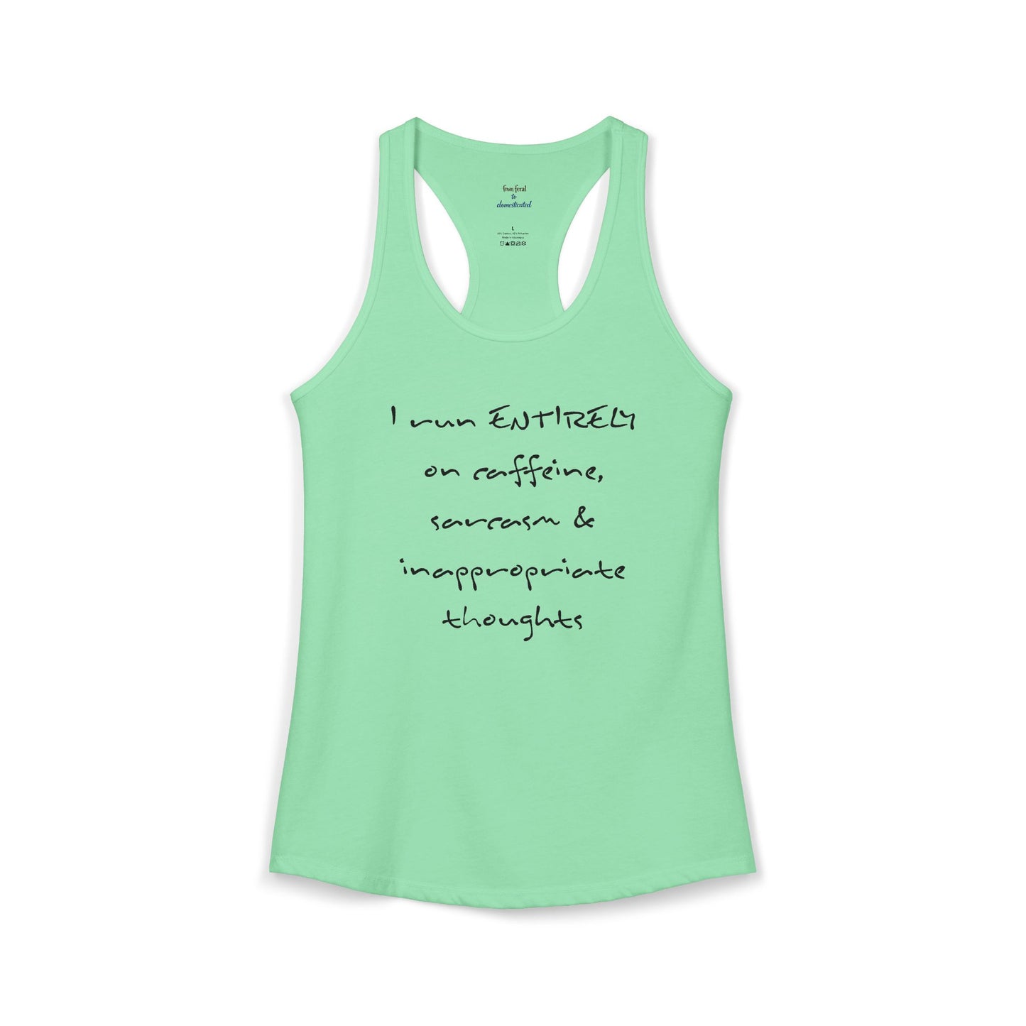 I Run On Racerback Tank