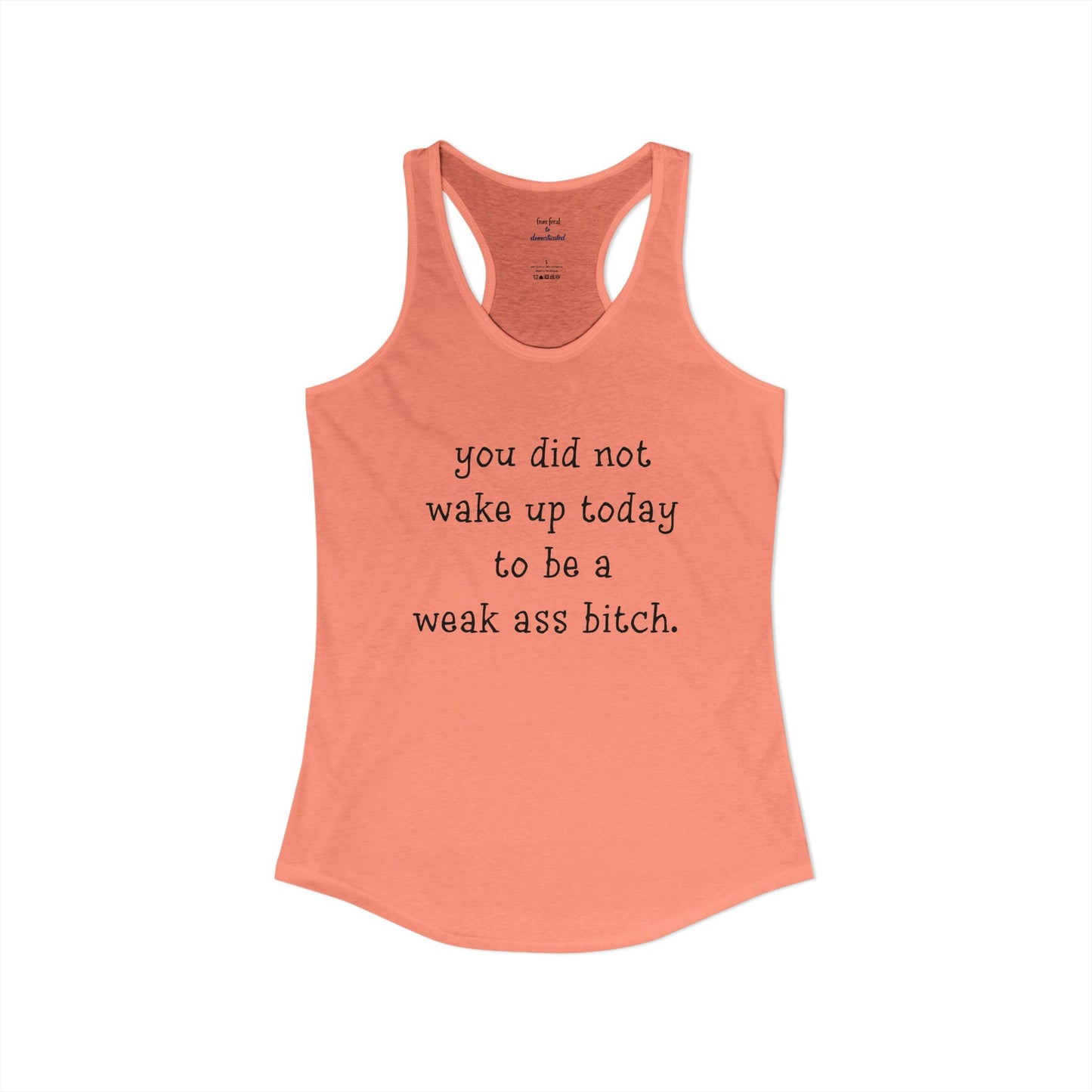 Weakass Racerback Tank