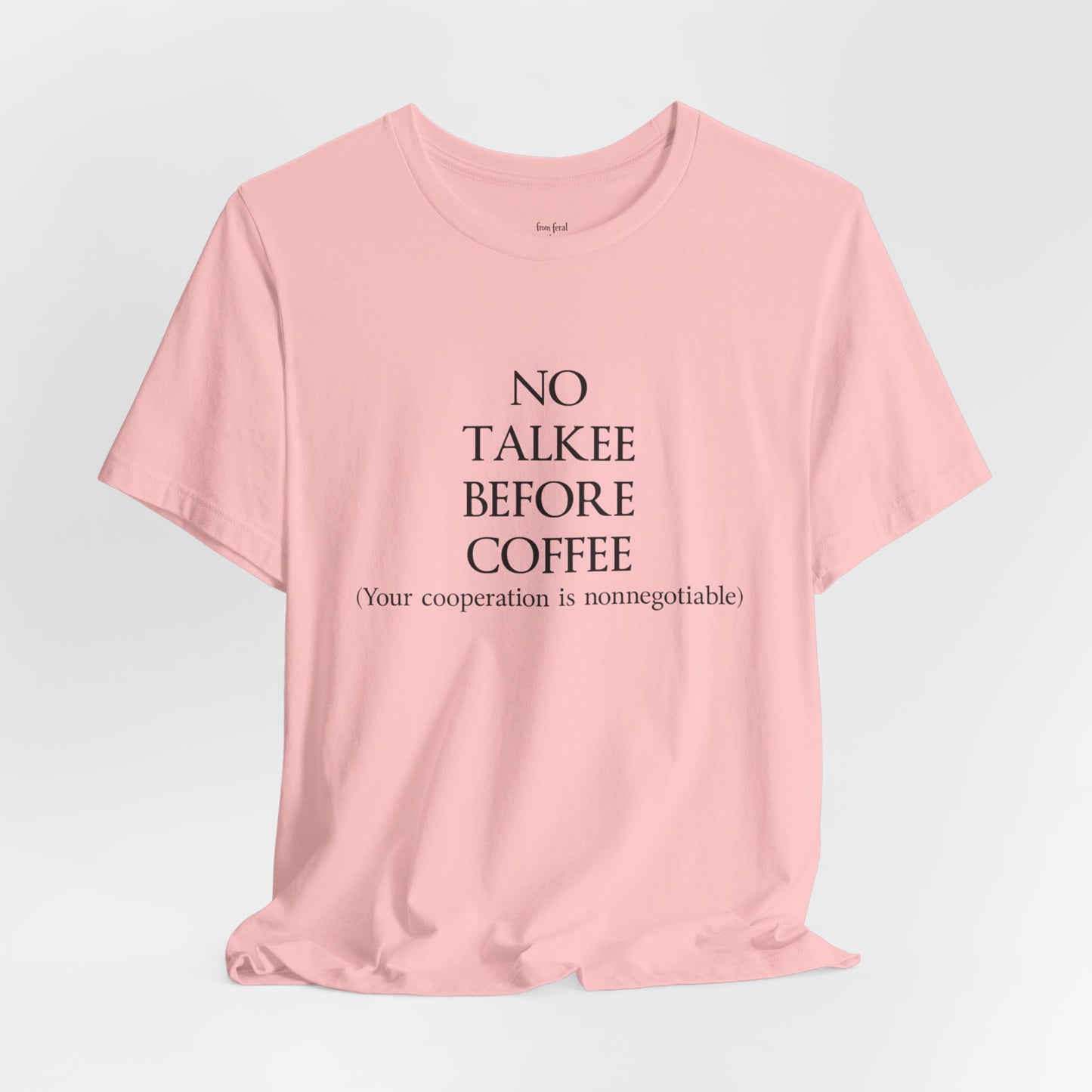 No Talkee Tee