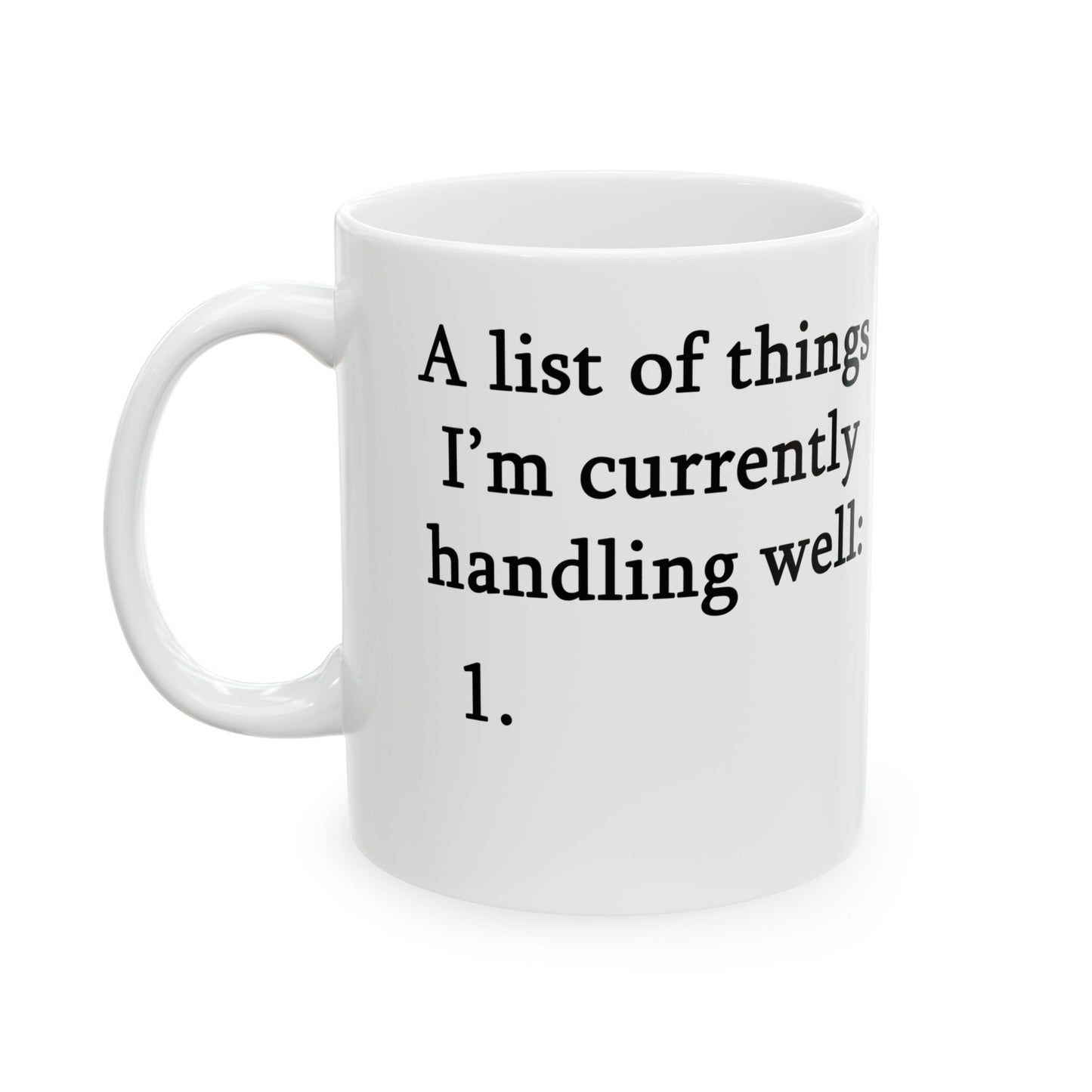 "A List" Ceramic Mug  (11oz & 15oz)