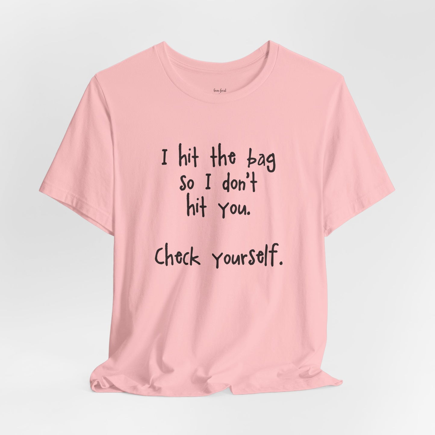 "Check Yourself" Kickboxing Tee