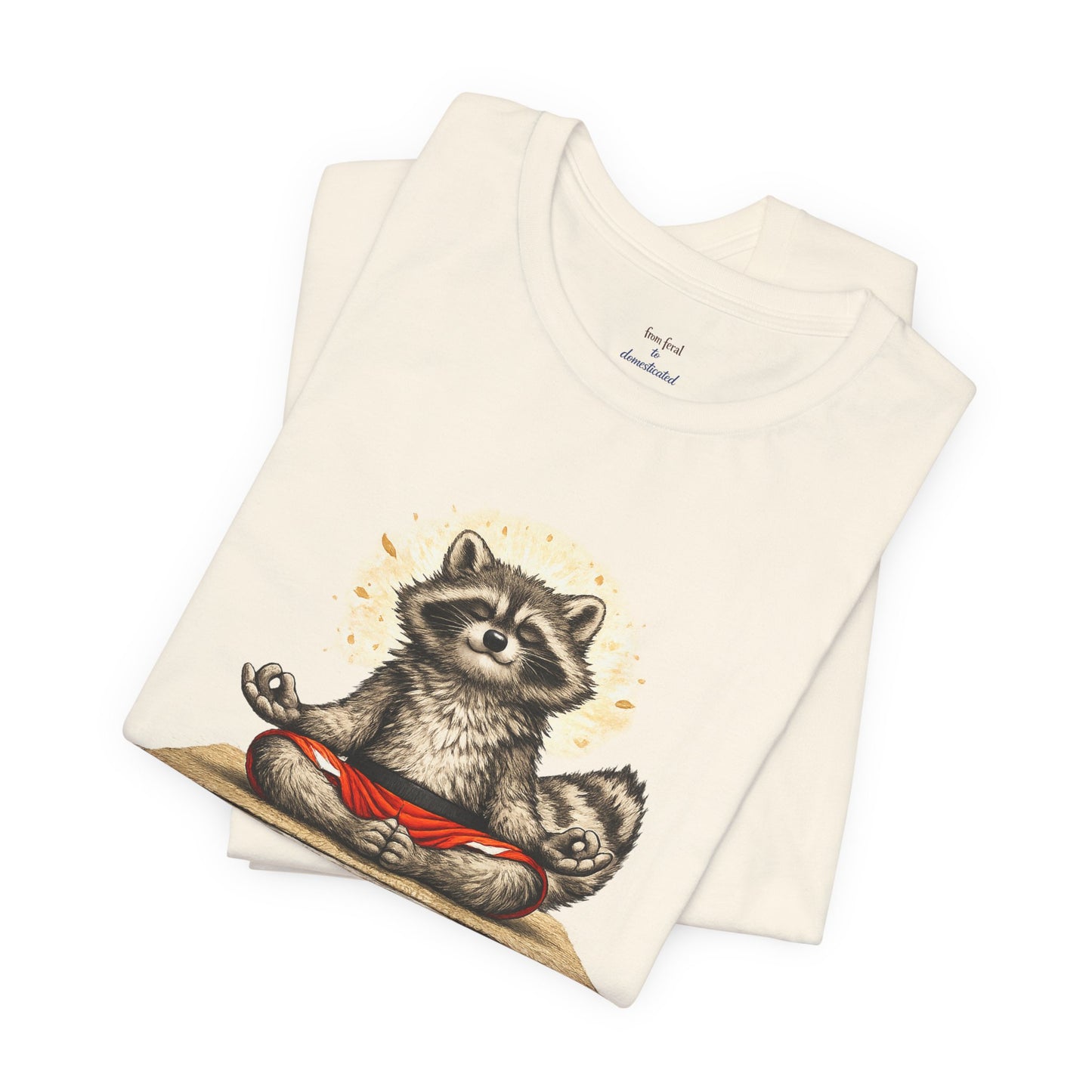 Feral Zen Raccoon T-shirt