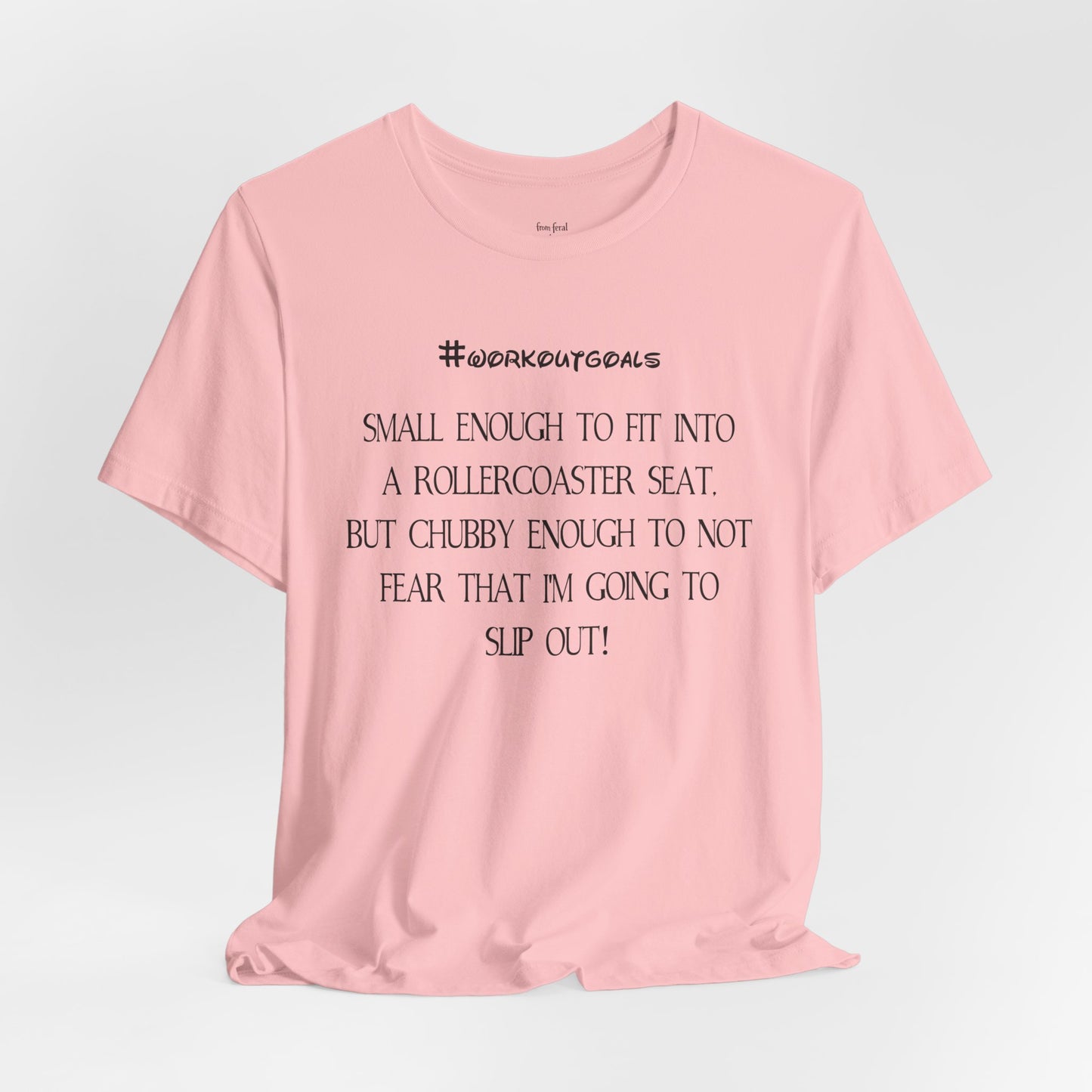 Workout Goals Tee
