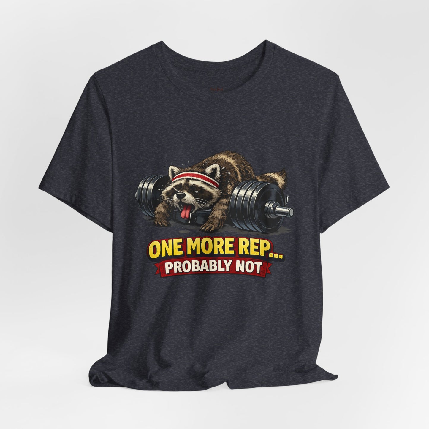 One More Rep Raccoon T-shirt