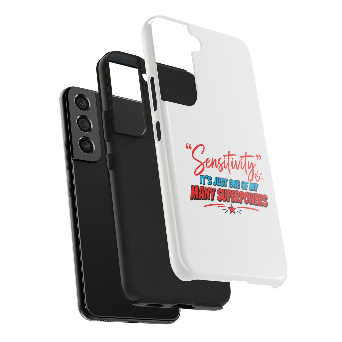 "Sensitivity: it’s just one of my many superpowers” Protective Phone Cover
