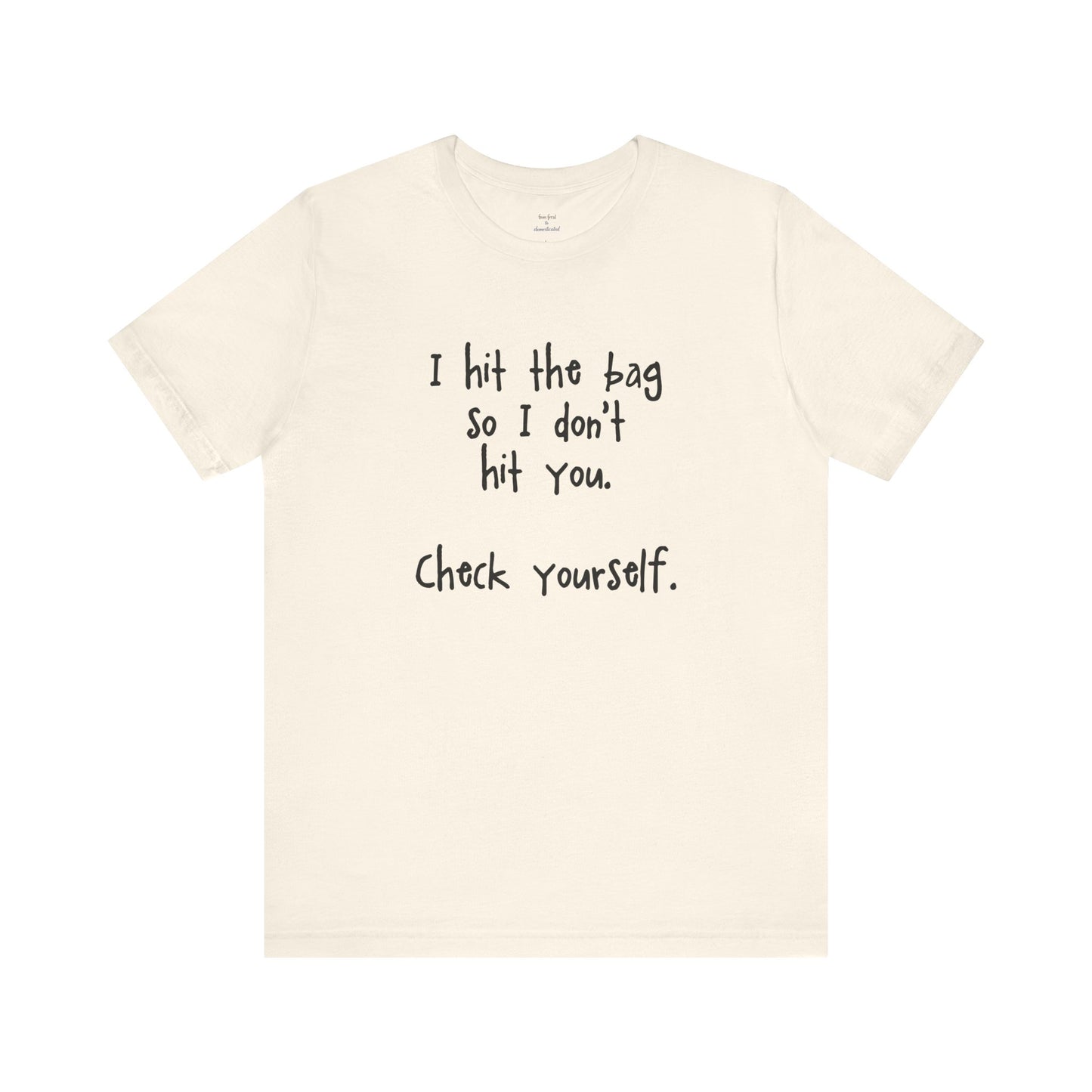 "Check Yourself" Kickboxing Tee