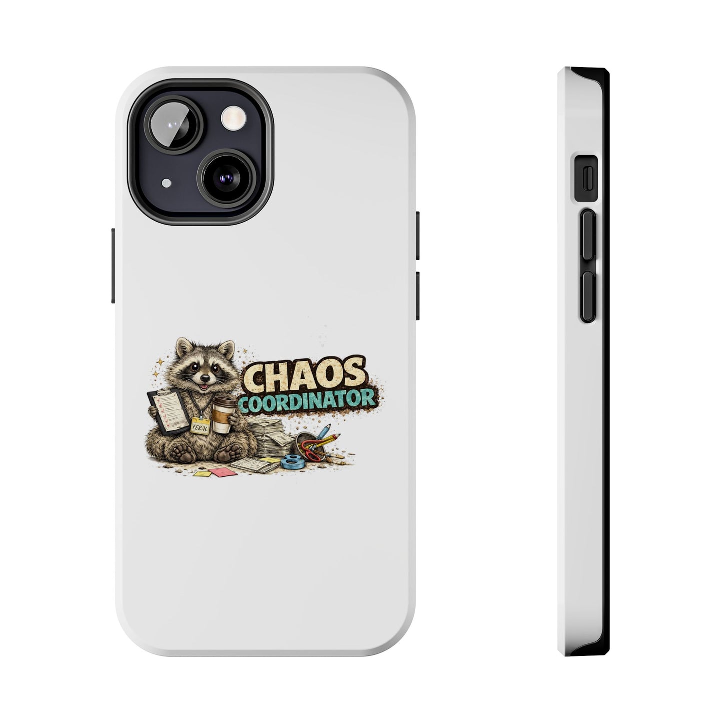 Chaos Coordinator Raccoon Phone Case — Tough & Cute Protective Phone Cover