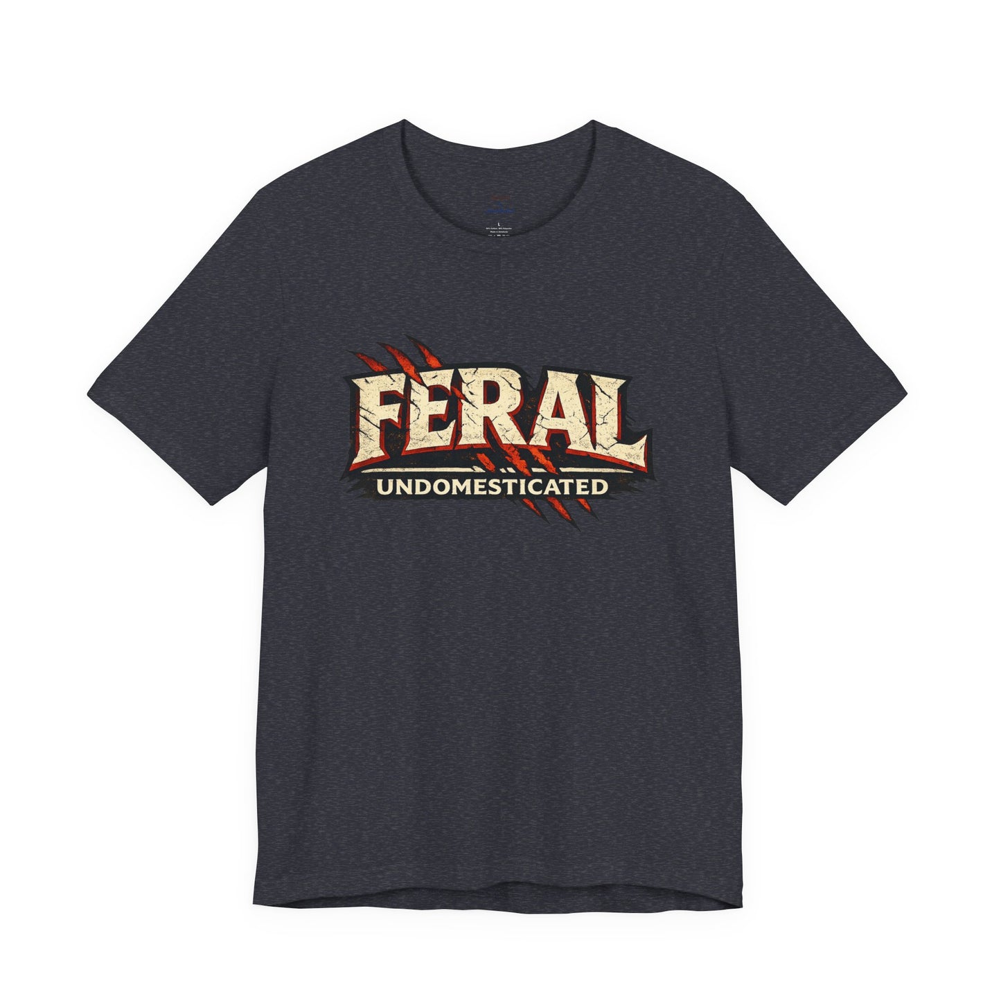 Feral/Undomesticated Tee