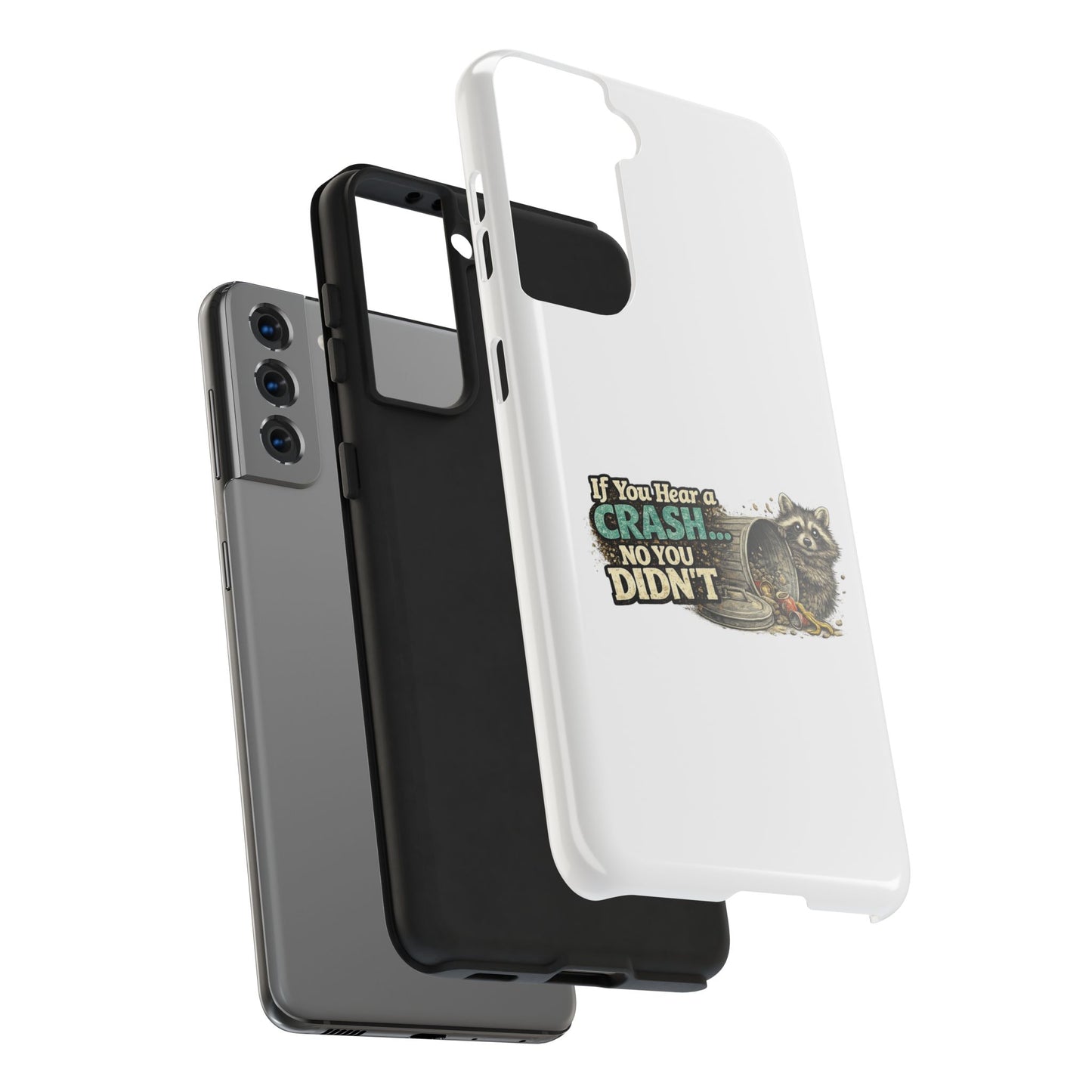 No You Didn't Raccoon Phone Case — Tough & Cute Protective Phone Cover