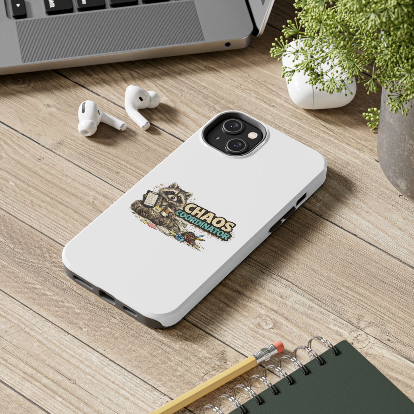 Chaos Coordinator Raccoon Phone Case — Tough & Cute Protective Phone Cover