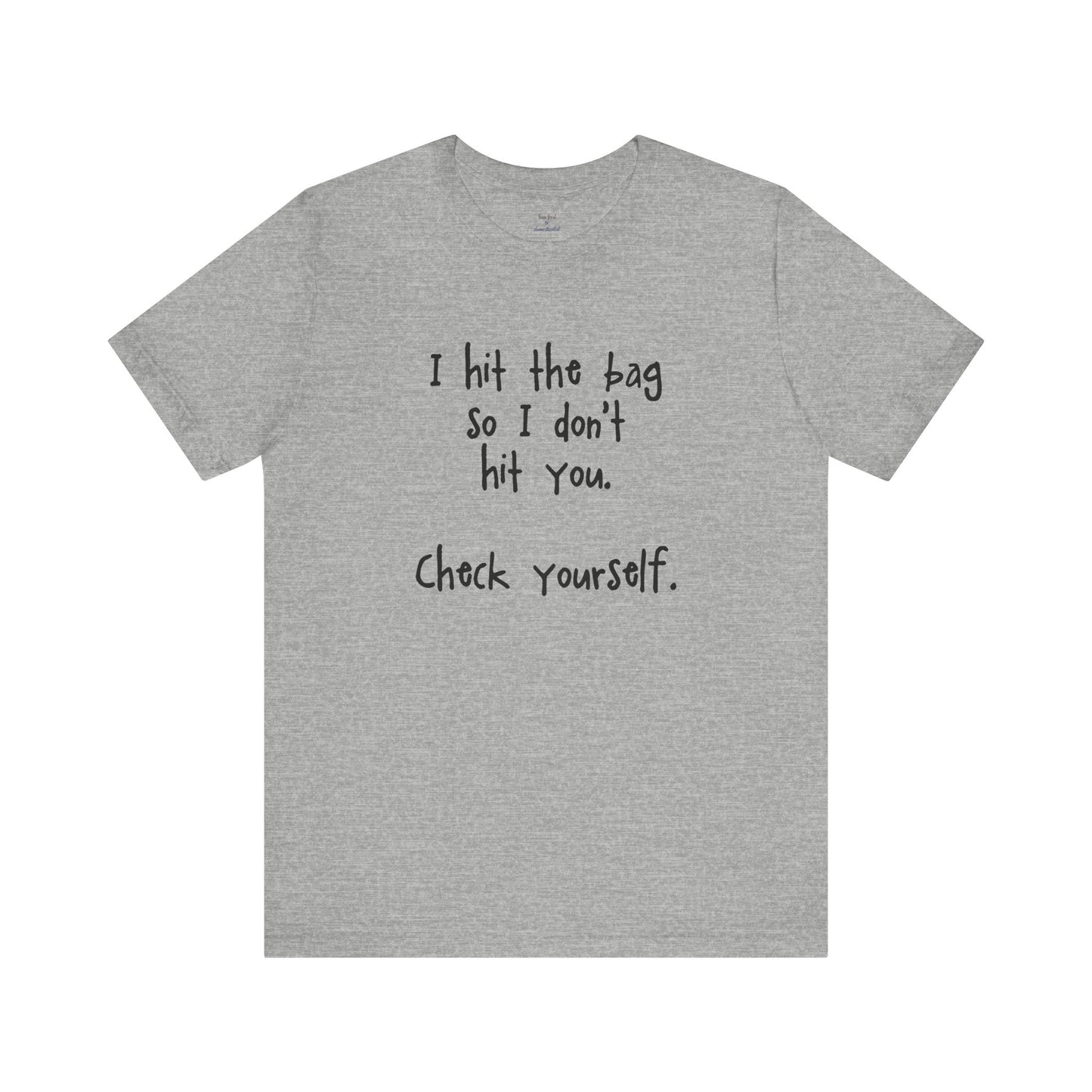 "Check Yourself" Kickboxing Tee