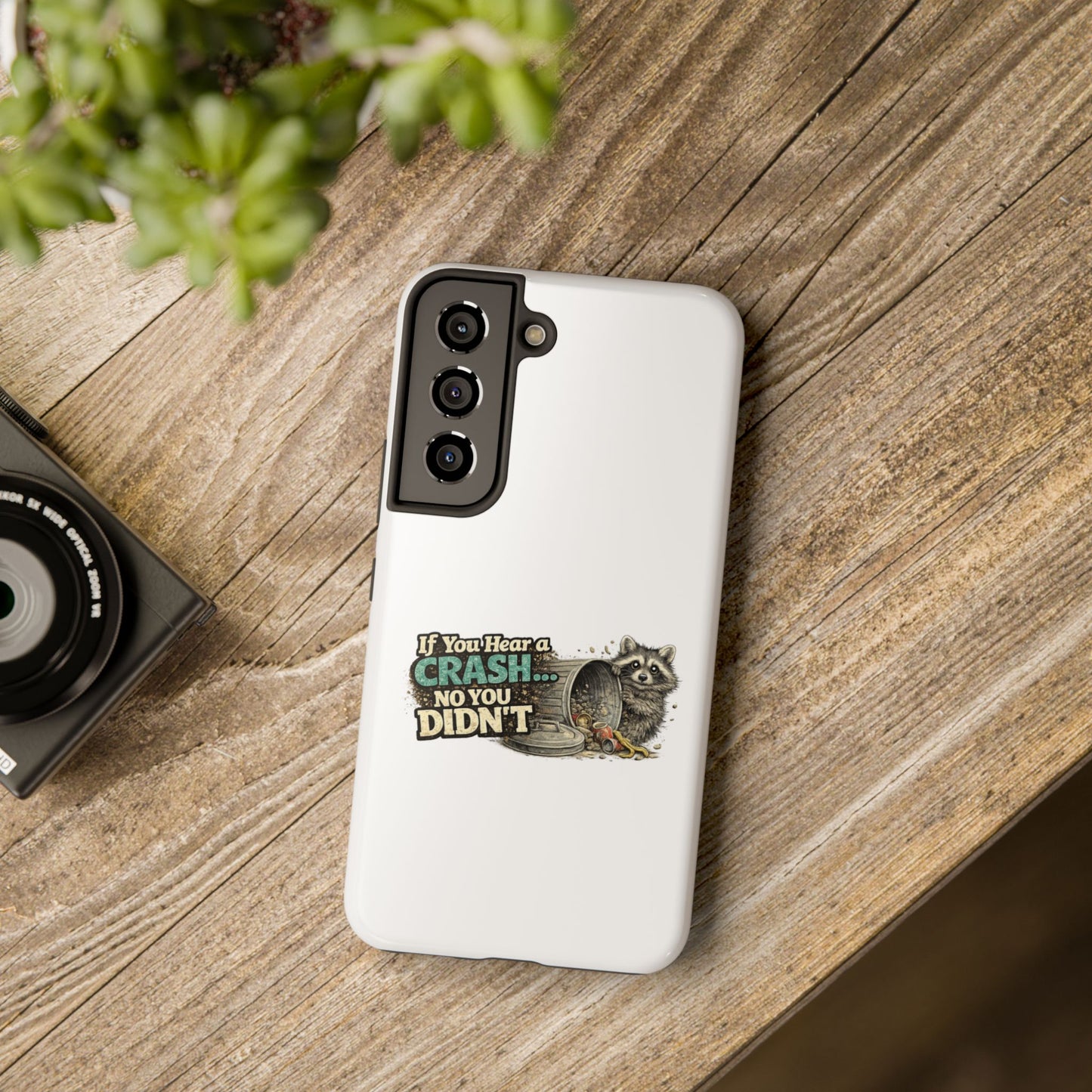 No You Didn't Raccoon Phone Case — Tough & Cute Protective Phone Cover