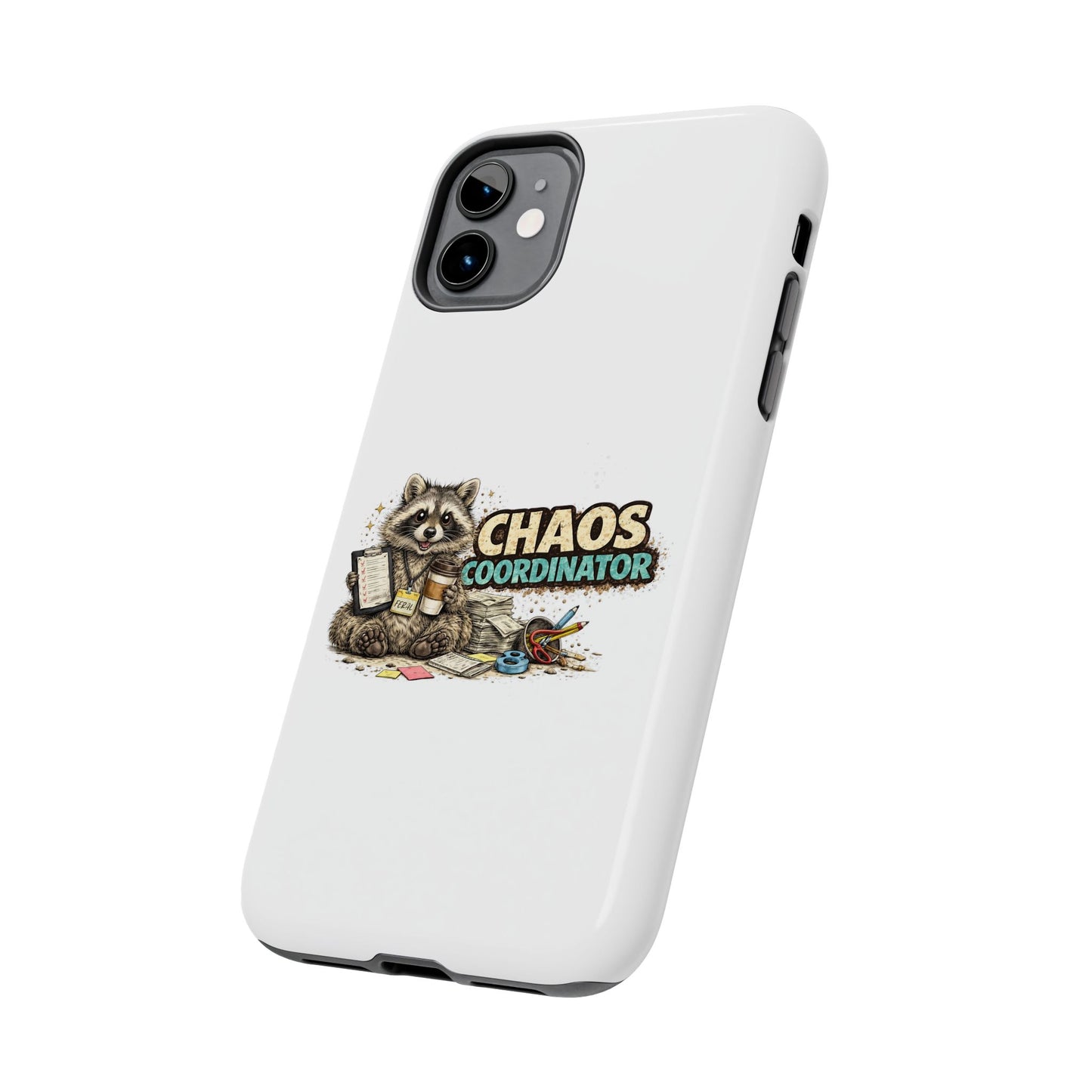 Chaos Coordinator Raccoon Phone Case — Tough & Cute Protective Phone Cover