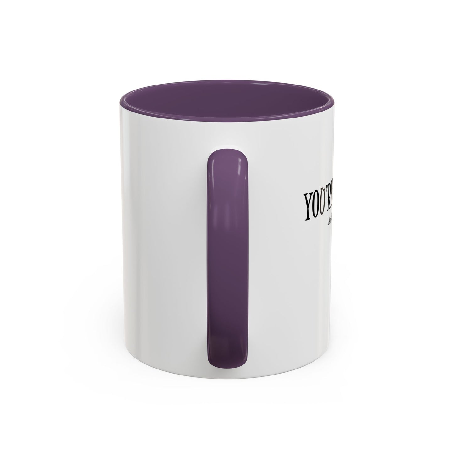 You're Awesome | I'm sarcastic Accent Coffee Mug