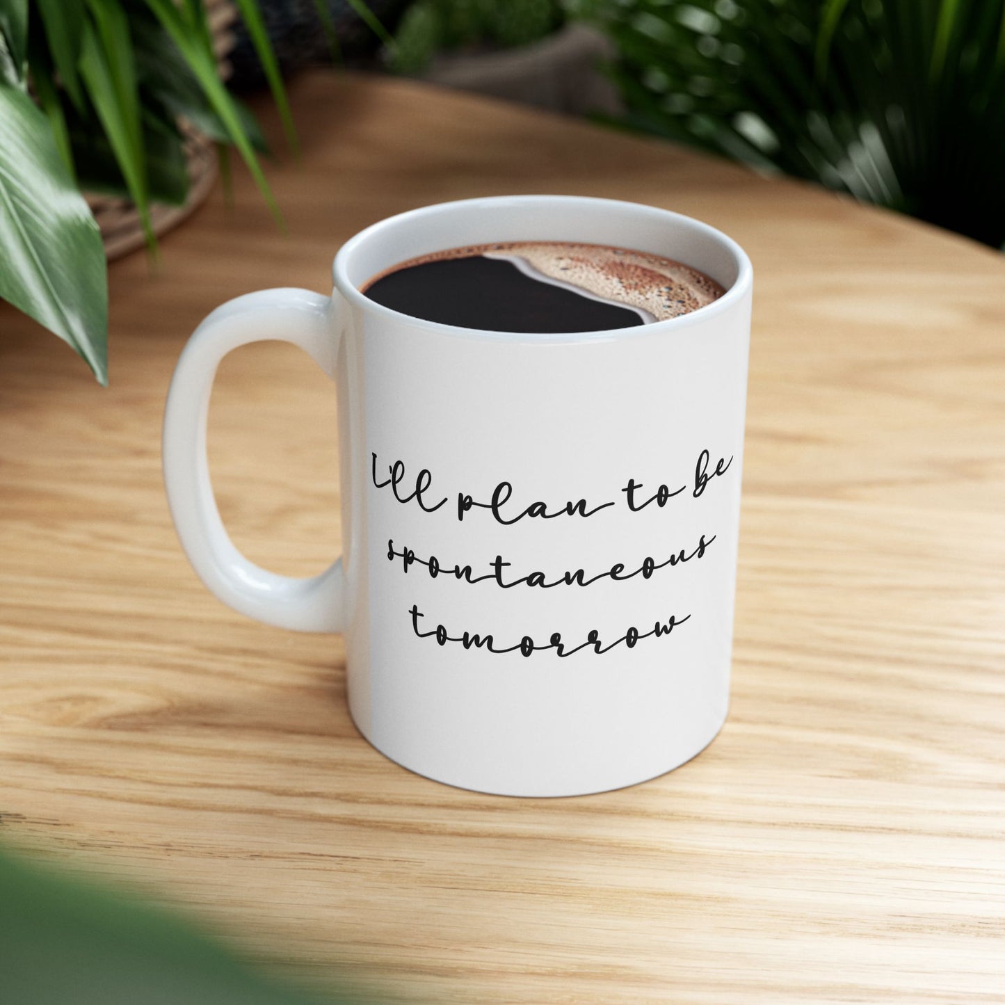 "Spontaneous" Ceramic Mug  (11oz & 15oz)