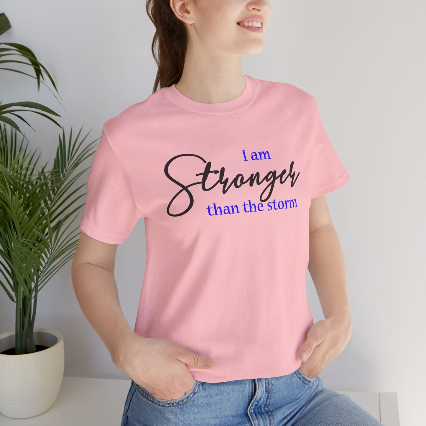 "Stronger Than The Storm" Inspirational Tee