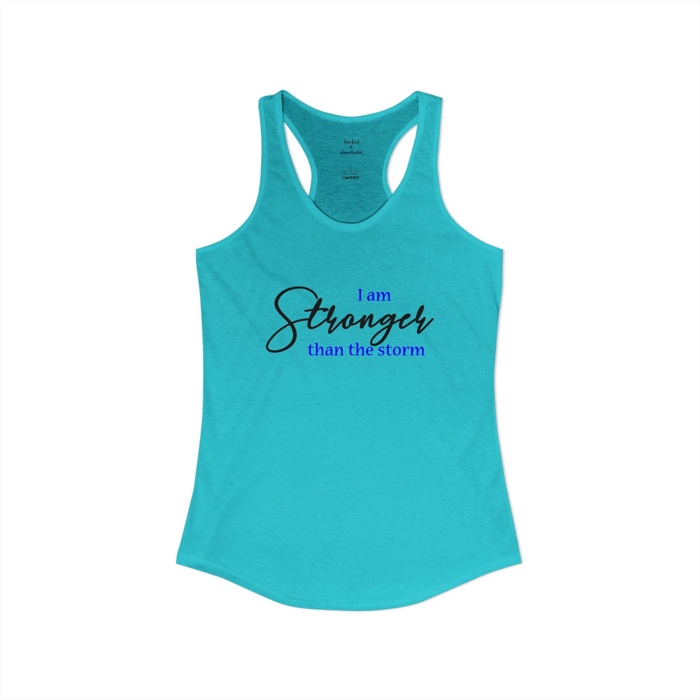 Stronger Than The Storm Racerback Tank