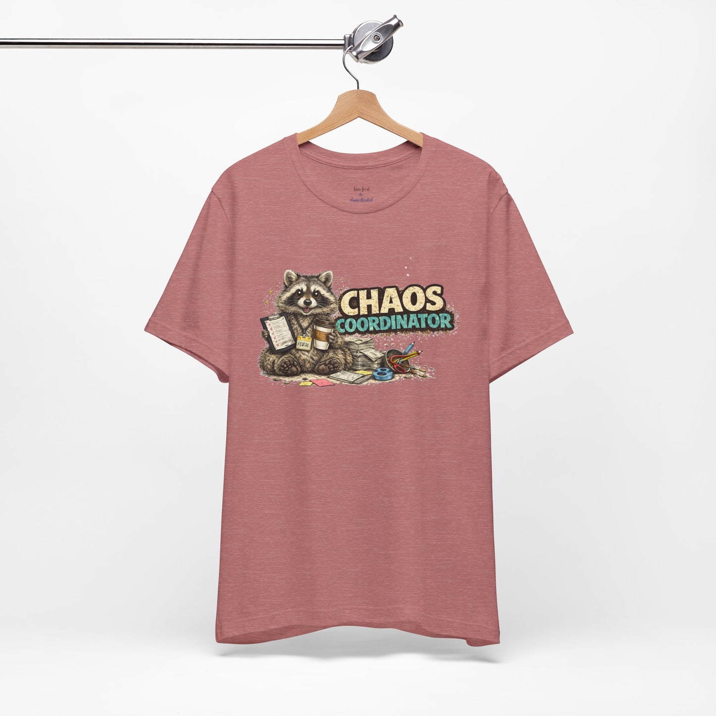 Chaos Coordinator T-Shirt