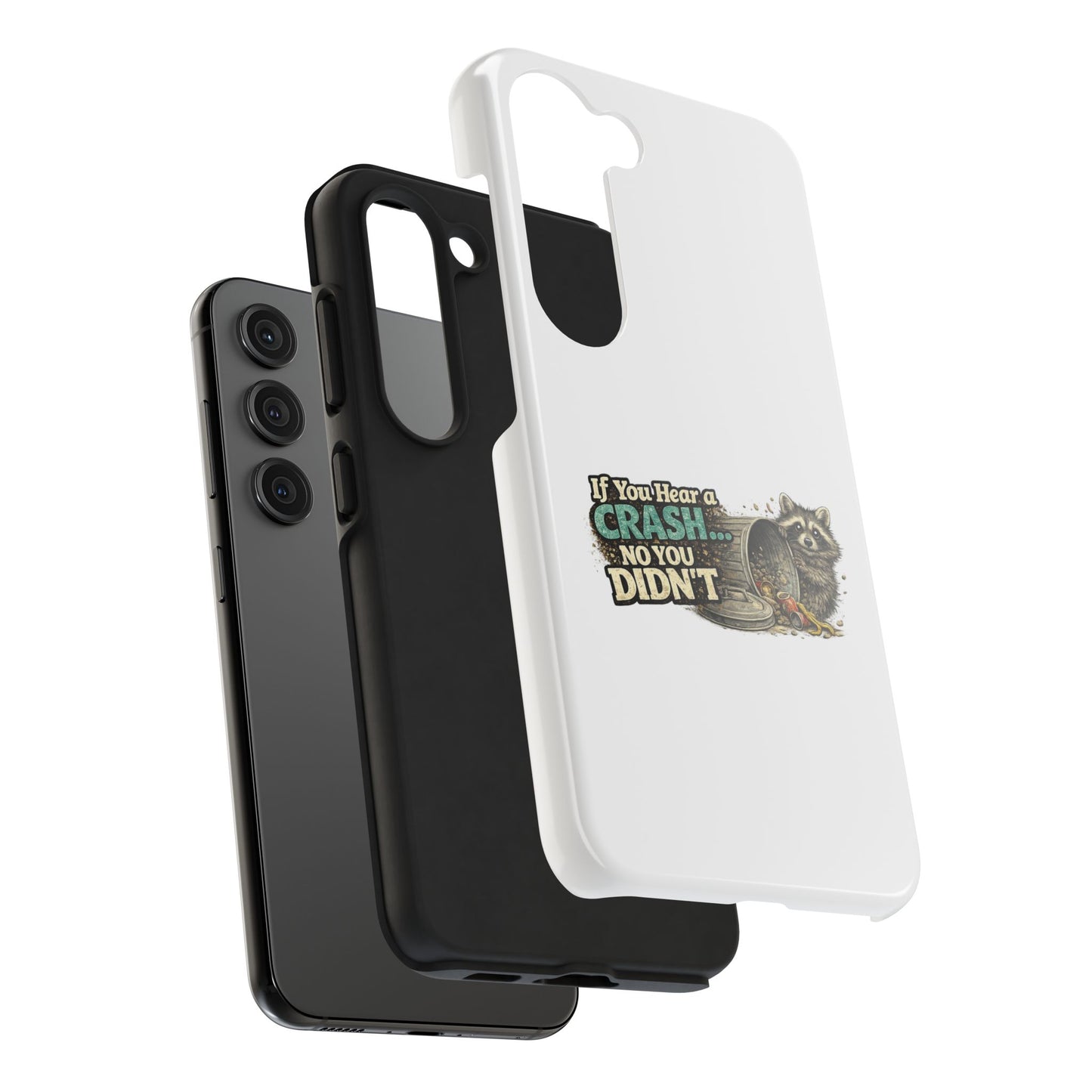 No You Didn't Raccoon Phone Case — Tough & Cute Protective Phone Cover