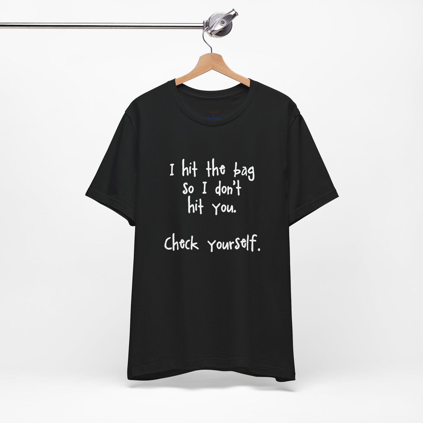 "Check Yourself" Kickboxing Tee
