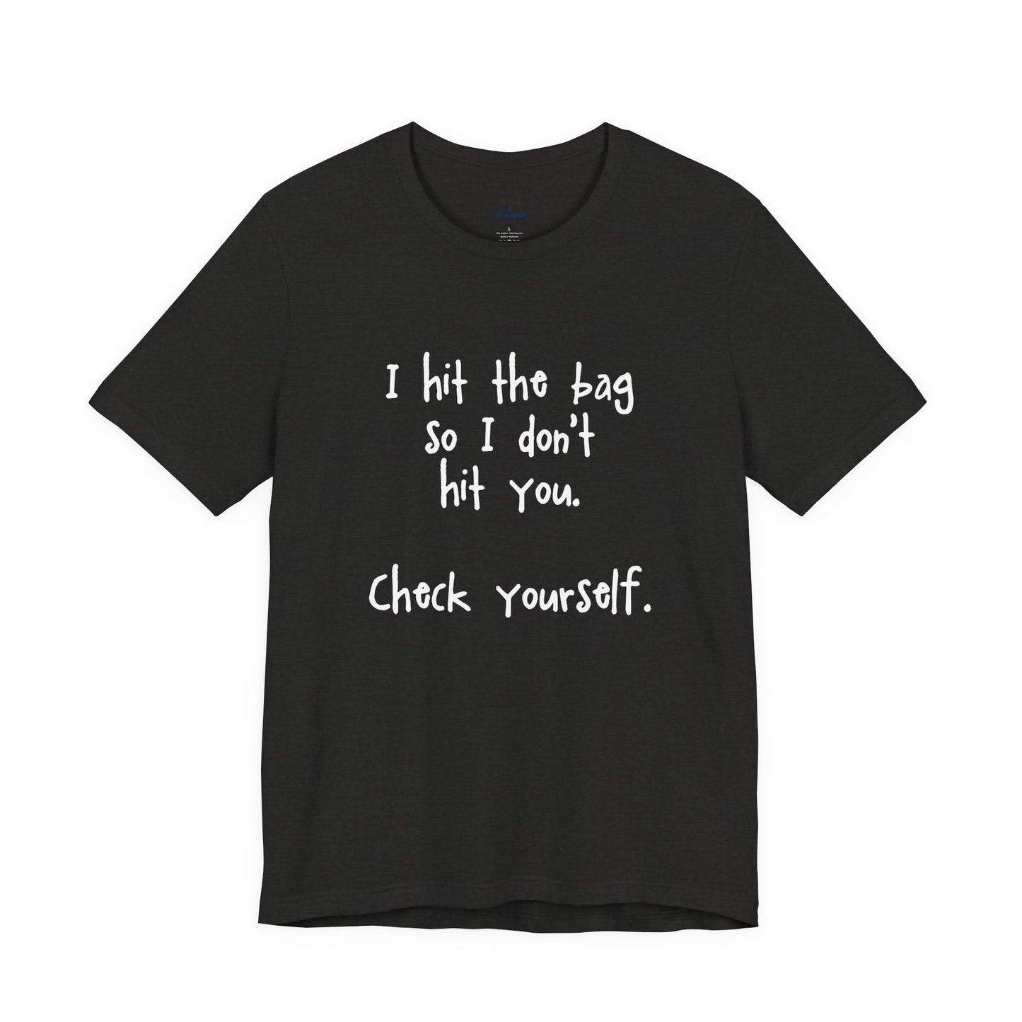 "Check Yourself" Kickboxing Tee