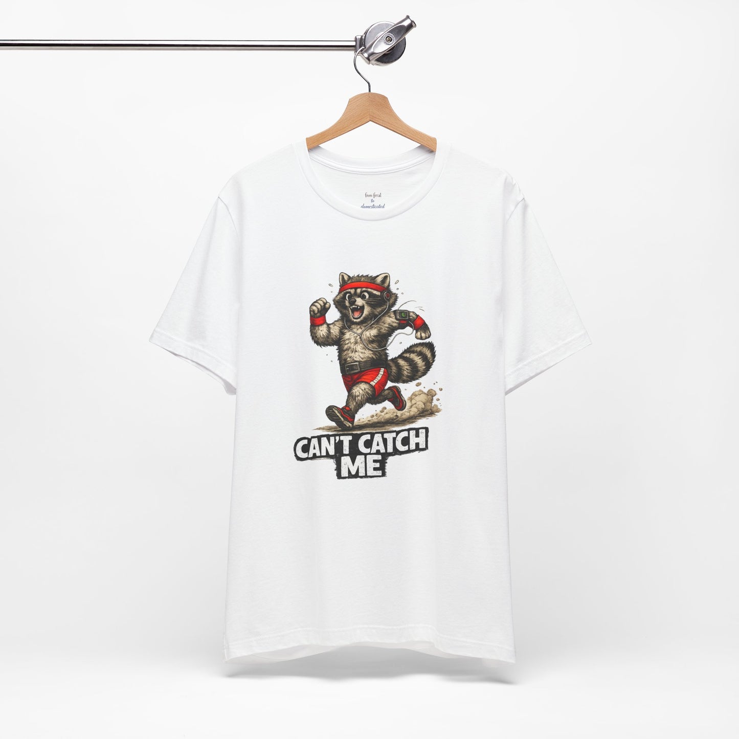 Can't Catch Me Raccoon T-shirt