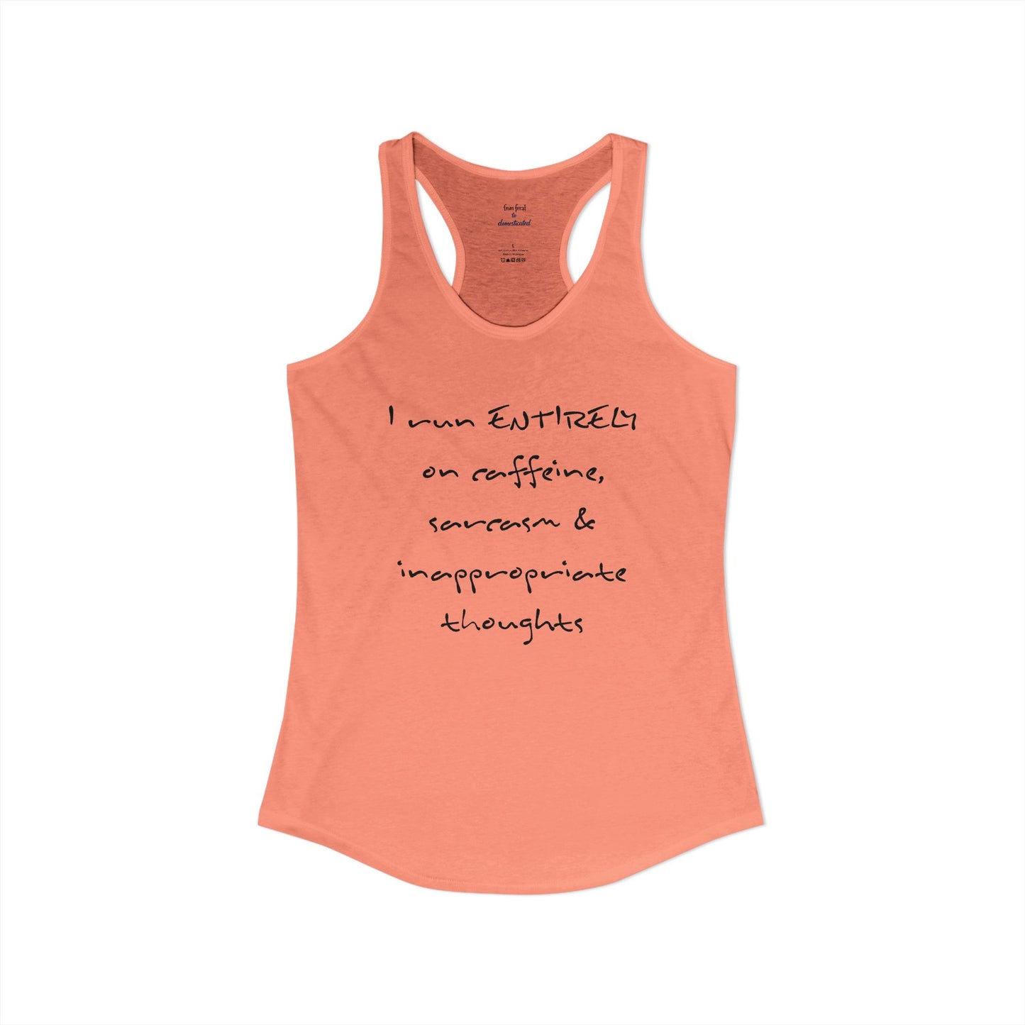 I Run On Racerback Tank