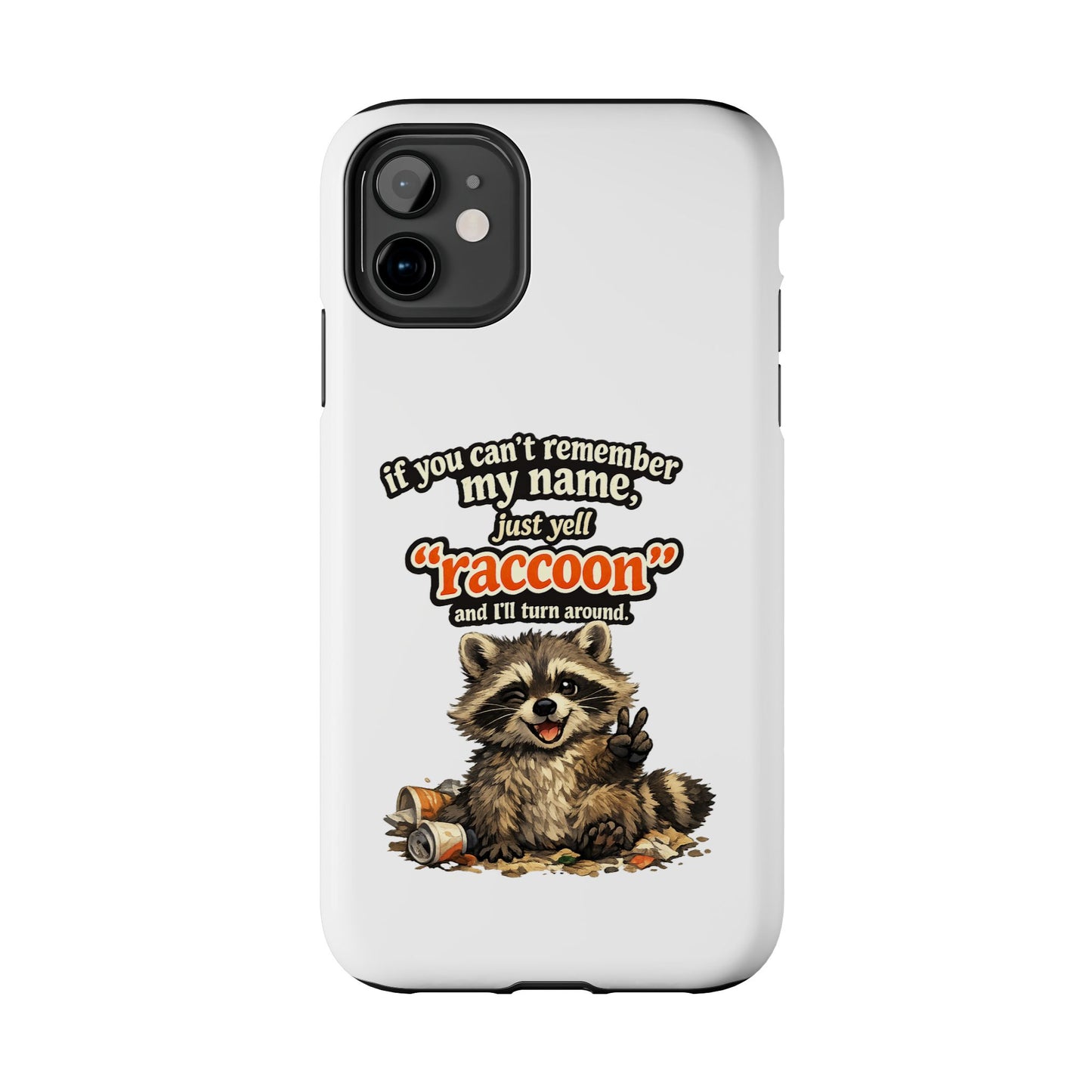 Yell Raccoon Phone Case — Tough & Cute Protective Phone Cover