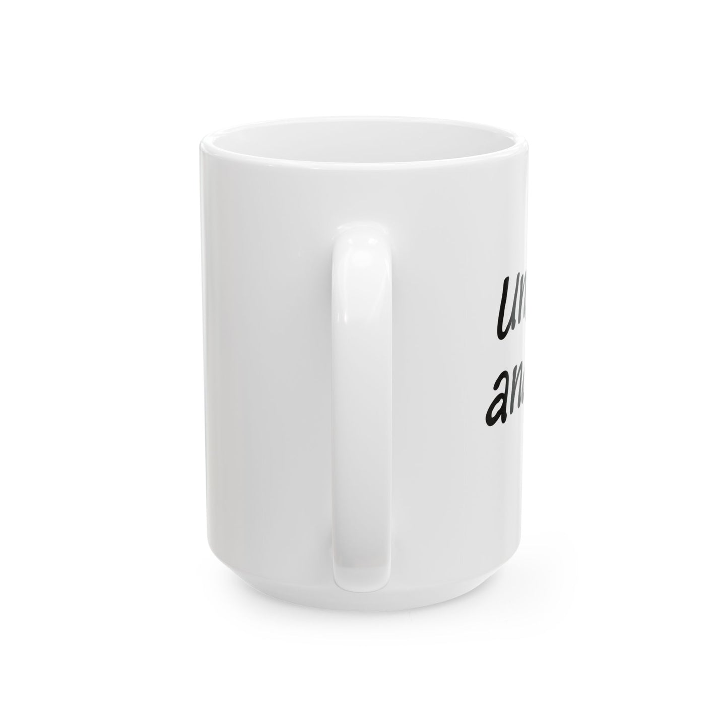 "Unhinged and Feral" Ceramic Mug  (11oz & 15oz)