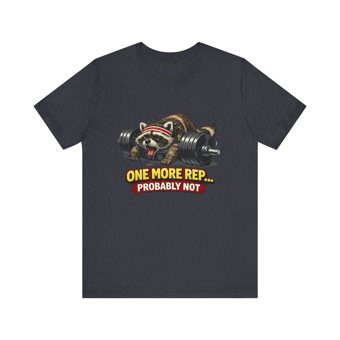 One More Rep Raccoon T-shirt