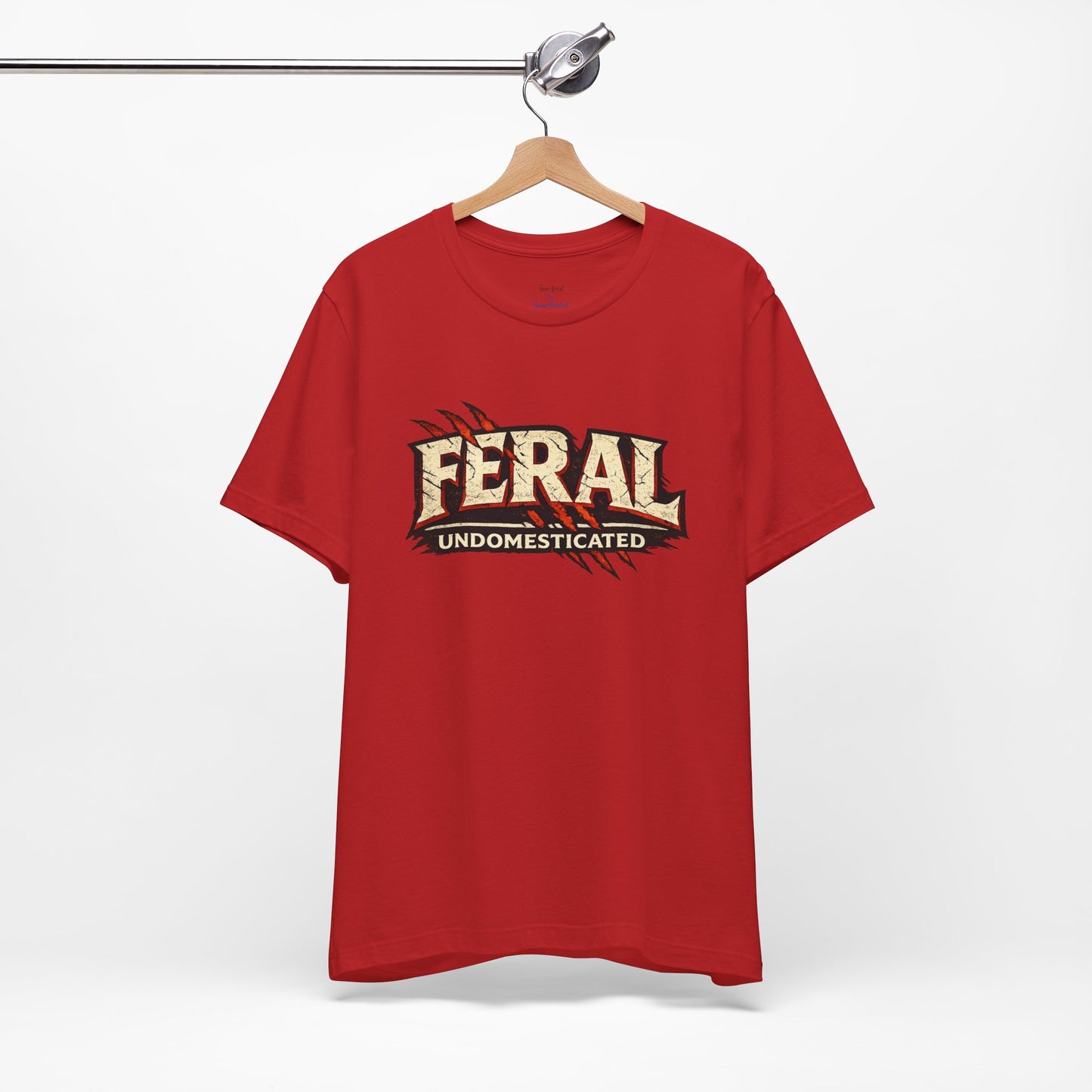 Feral/Undomesticated Tee