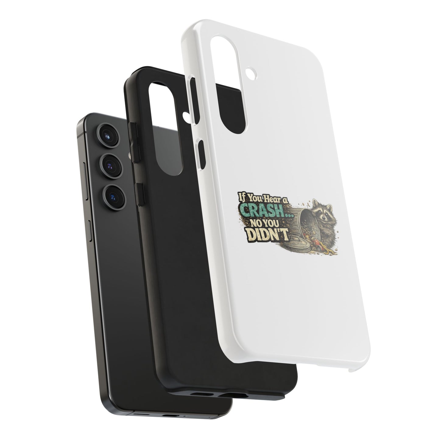 No You Didn't Raccoon Phone Case — Tough & Cute Protective Phone Cover