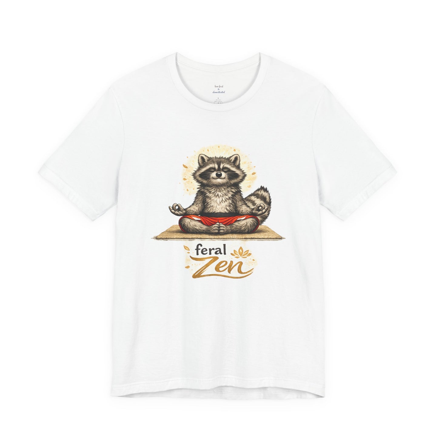 Feral Zen Raccoon T-shirt