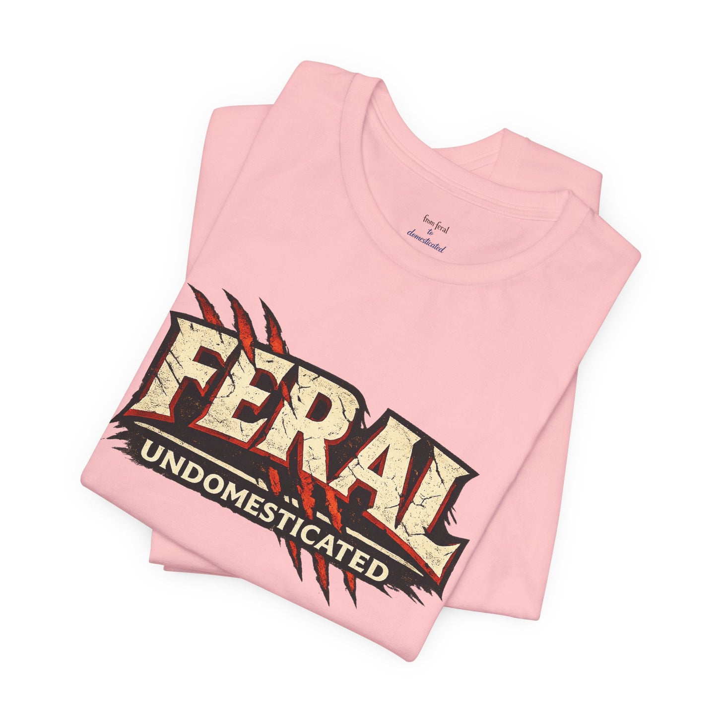 Feral/Undomesticated Tee