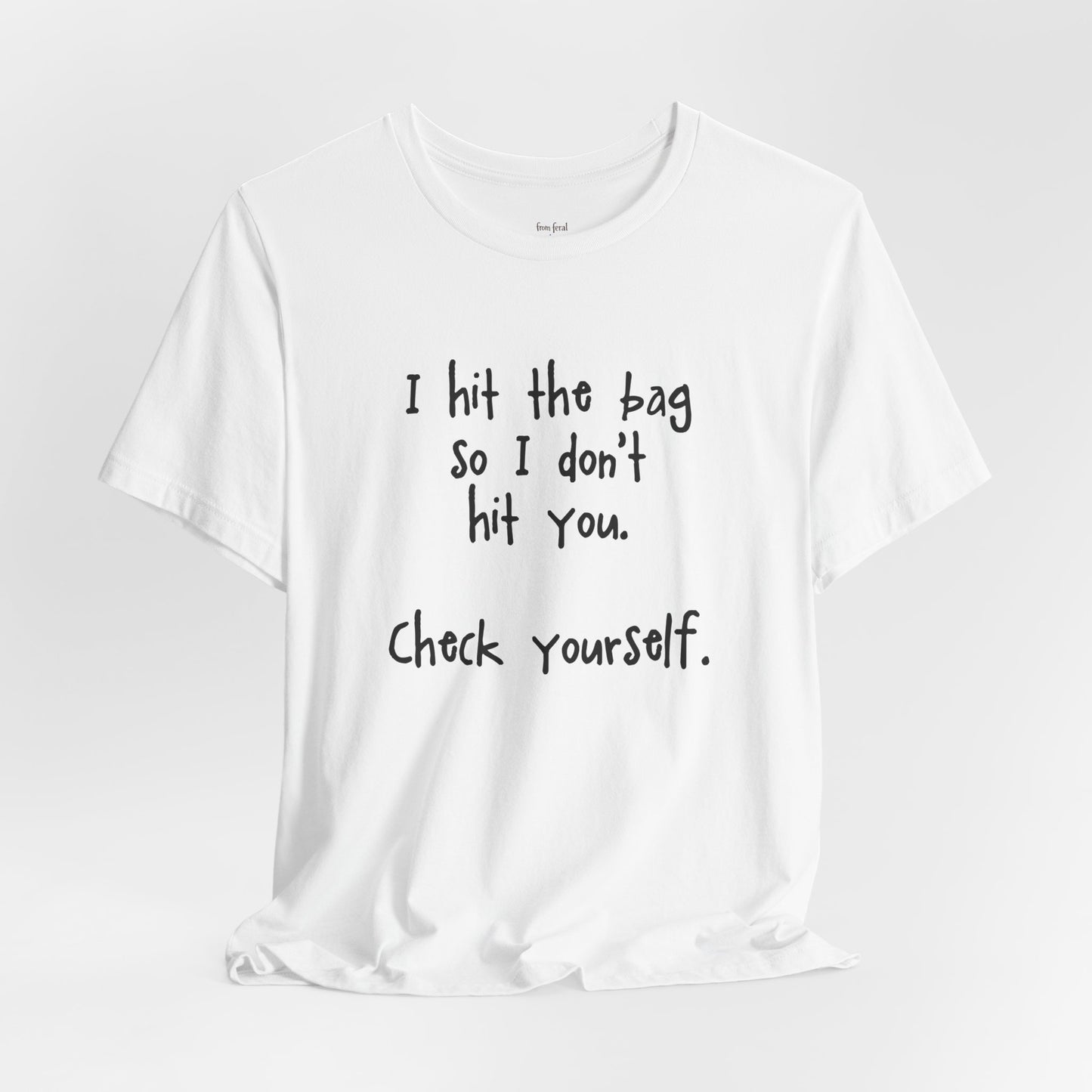 "Check Yourself" Kickboxing Tee