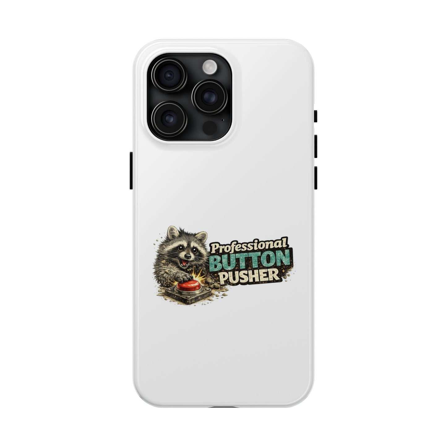 Button Pusher Raccoon Phone Case — Tough & Cute Protective Phone Cover