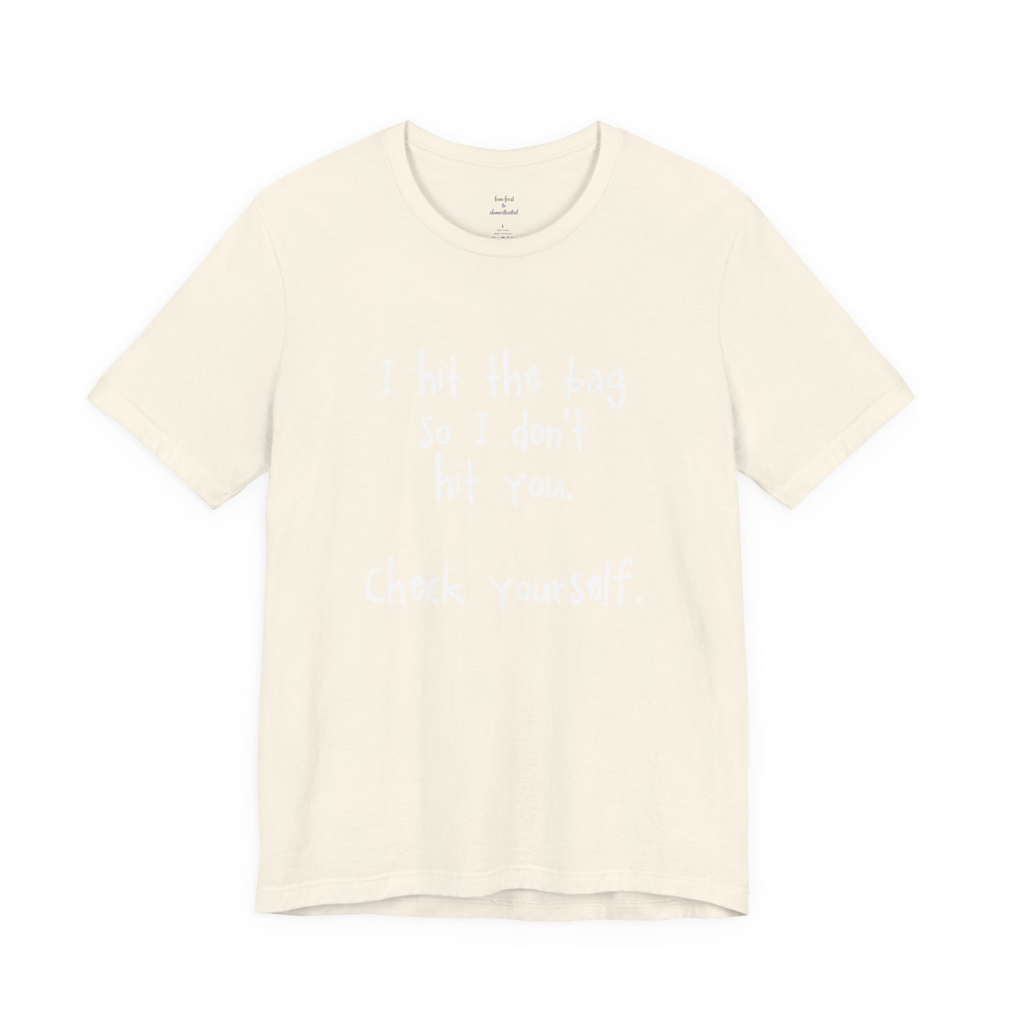 "Check Yourself" Kickboxing Tee